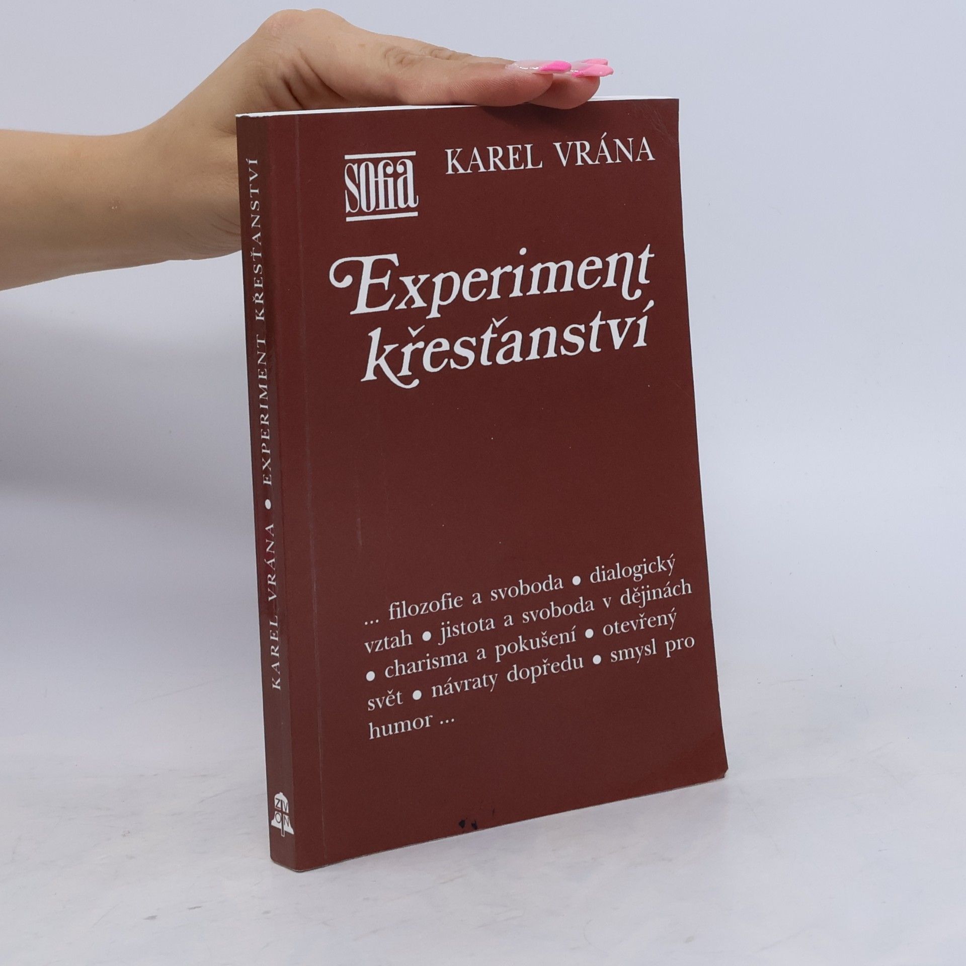 Karel Vrána Experiment křesťanství