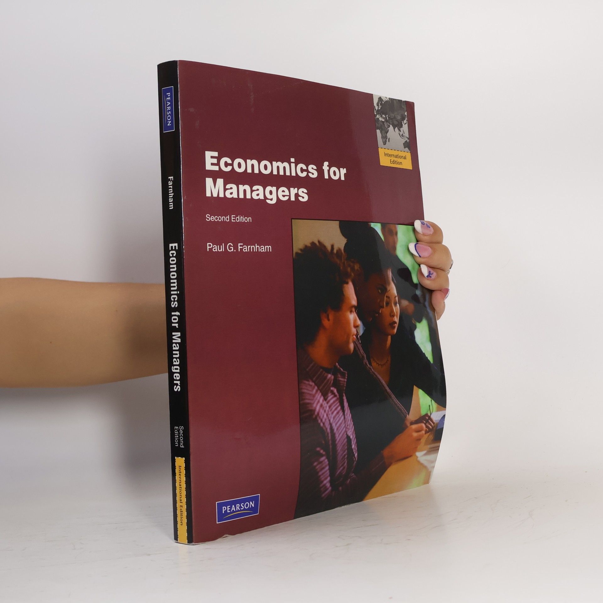 Paul G. Farnham Economics for Managers