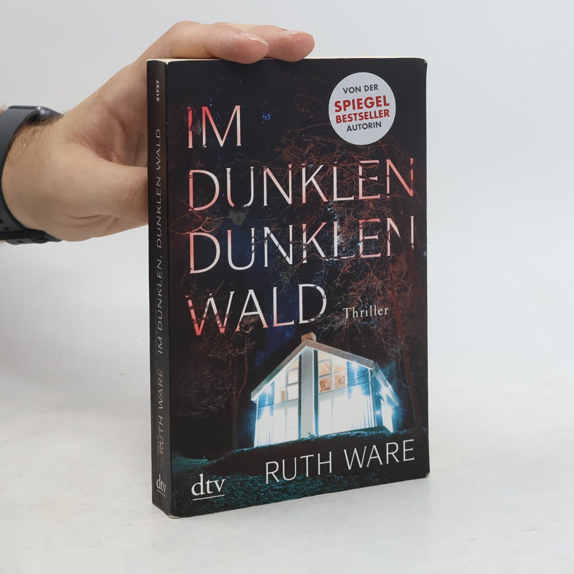 Ruth Ware Im dunklen, dunklen Wald