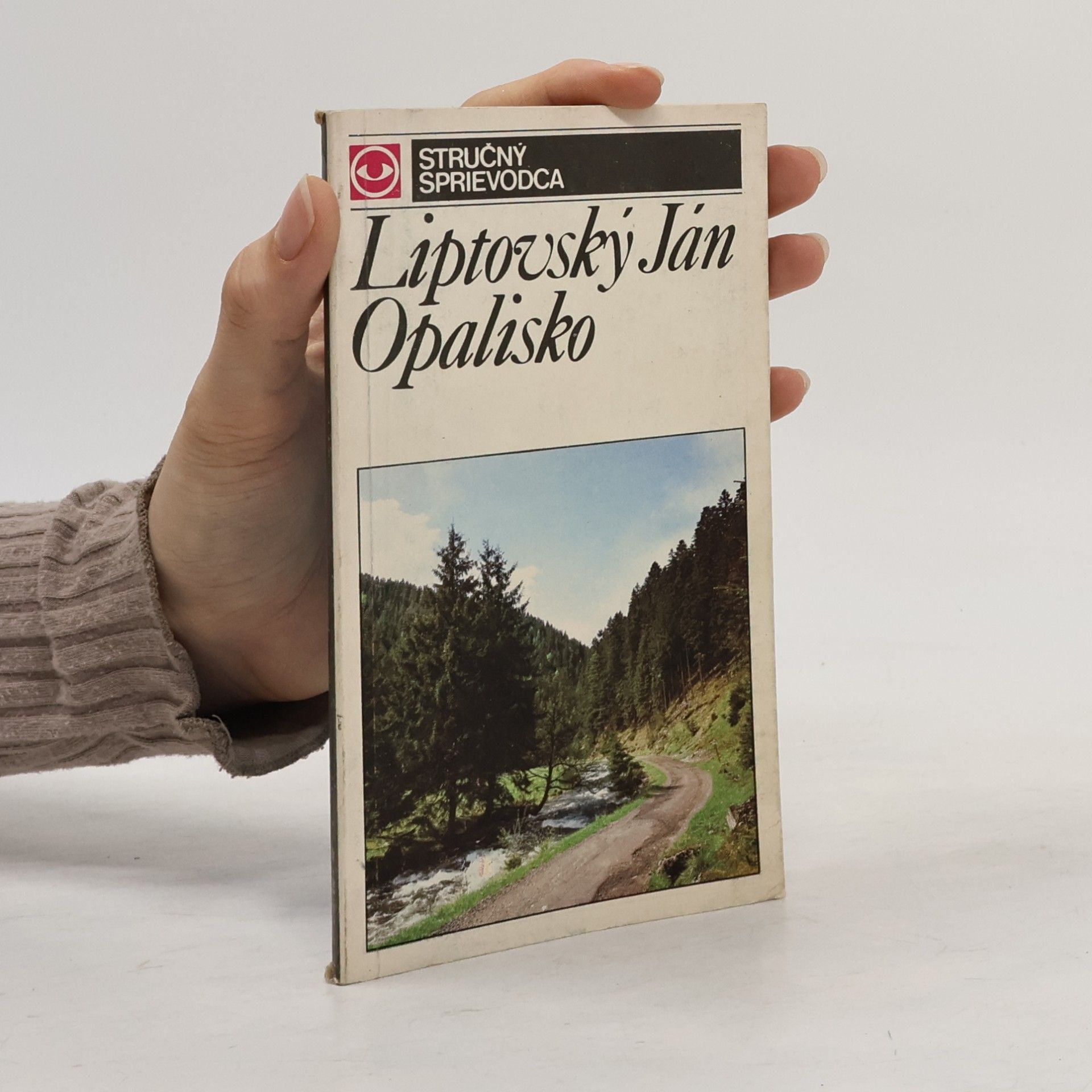 Martin Lutonský Liptovský Ján. Opalisko