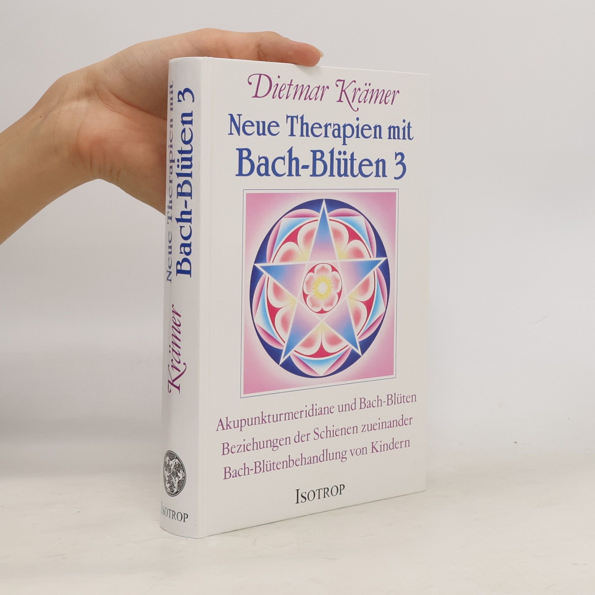 Neue Therapien mit Bachblüten 3