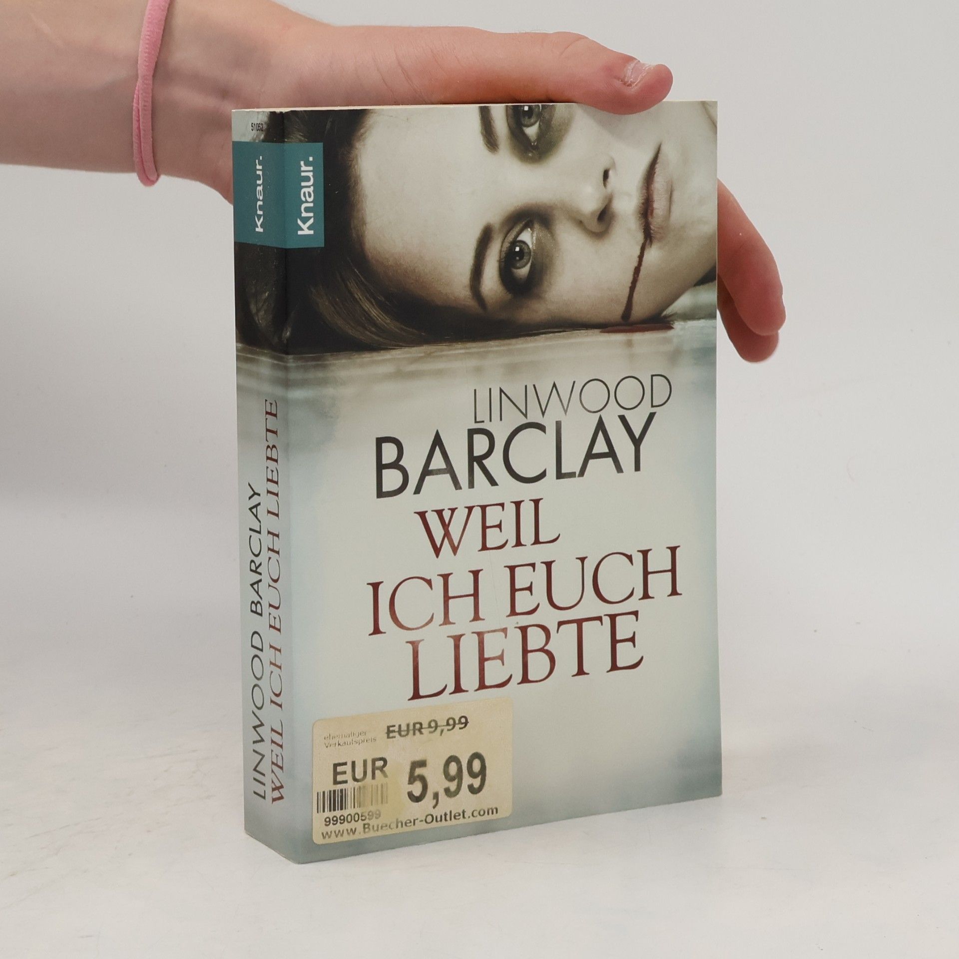 Linwood Barclay Weil Ich euch liebte