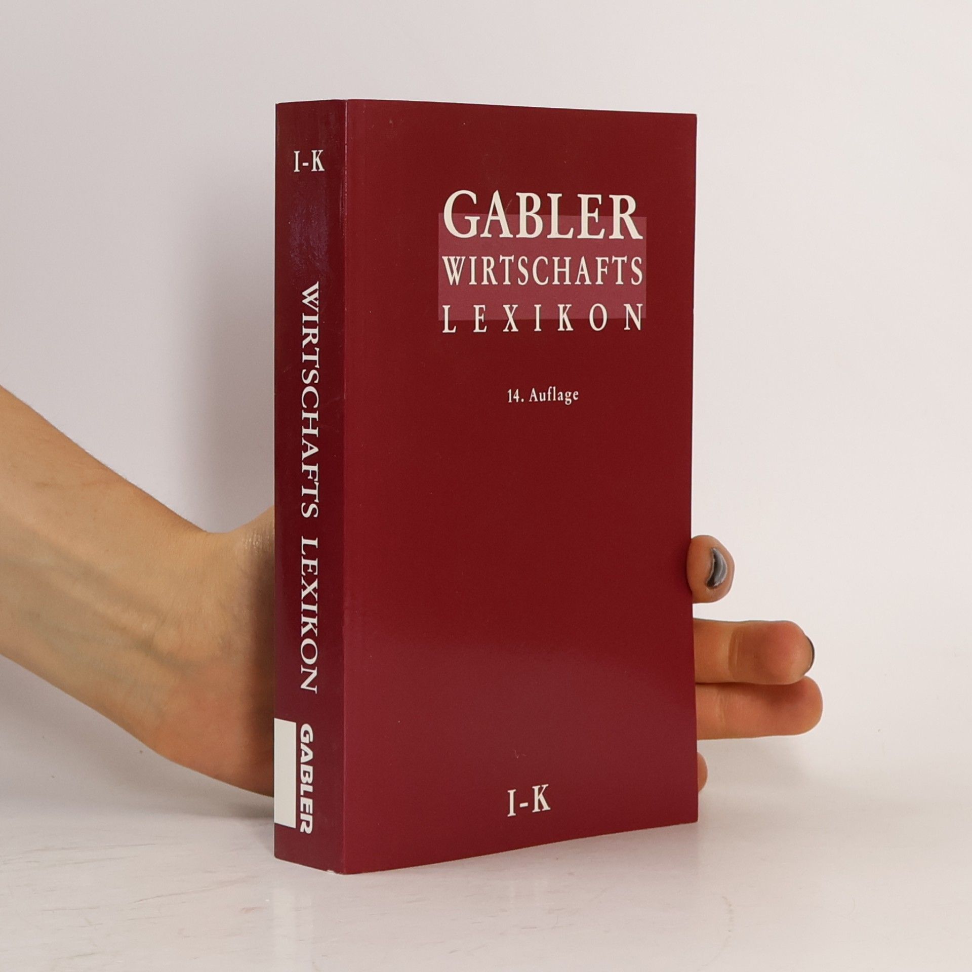 Auteurscollectief Gabler, Wirtschafts-Lexikon 14. Auflage. I-K
