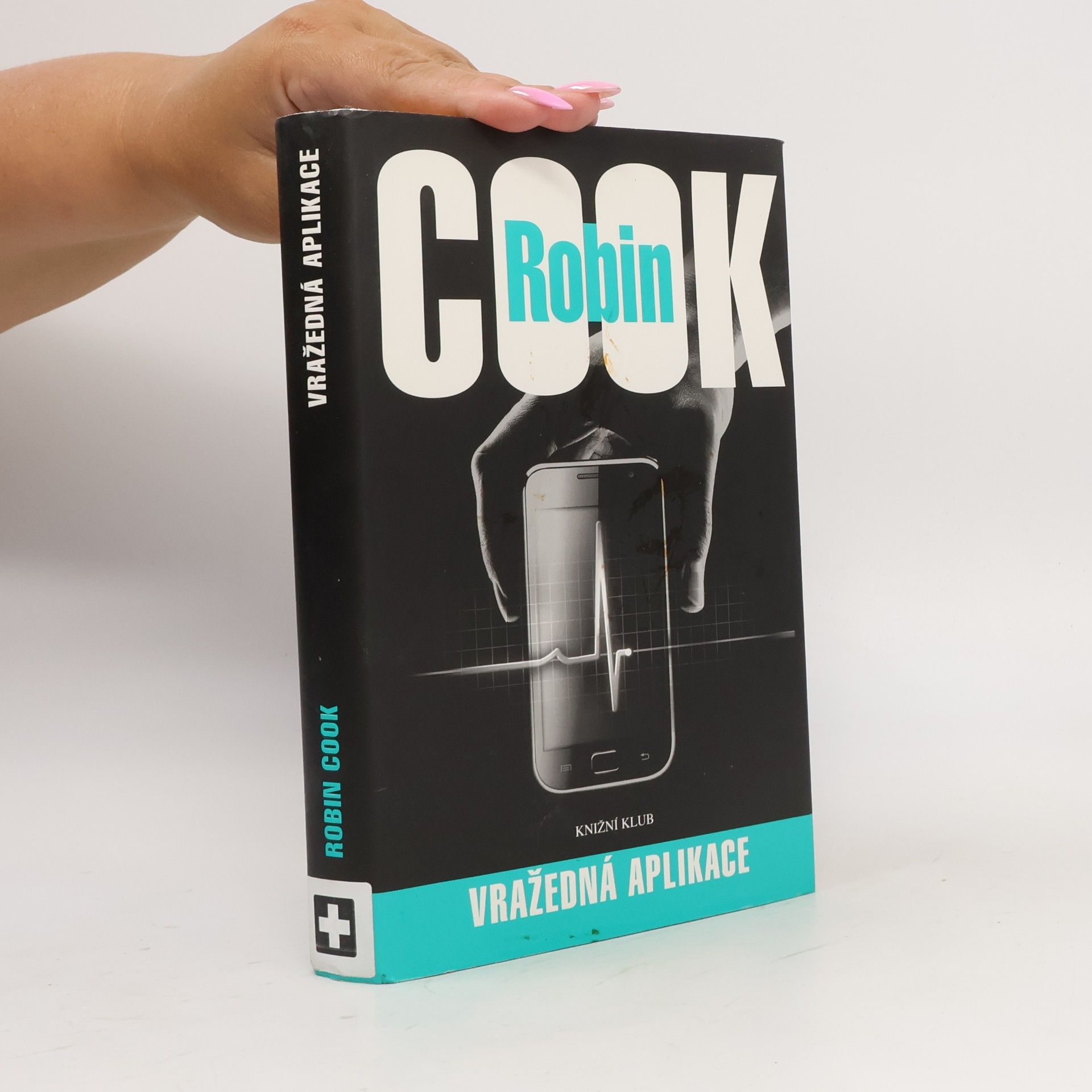 Robin Cook Vražedná aplikace
