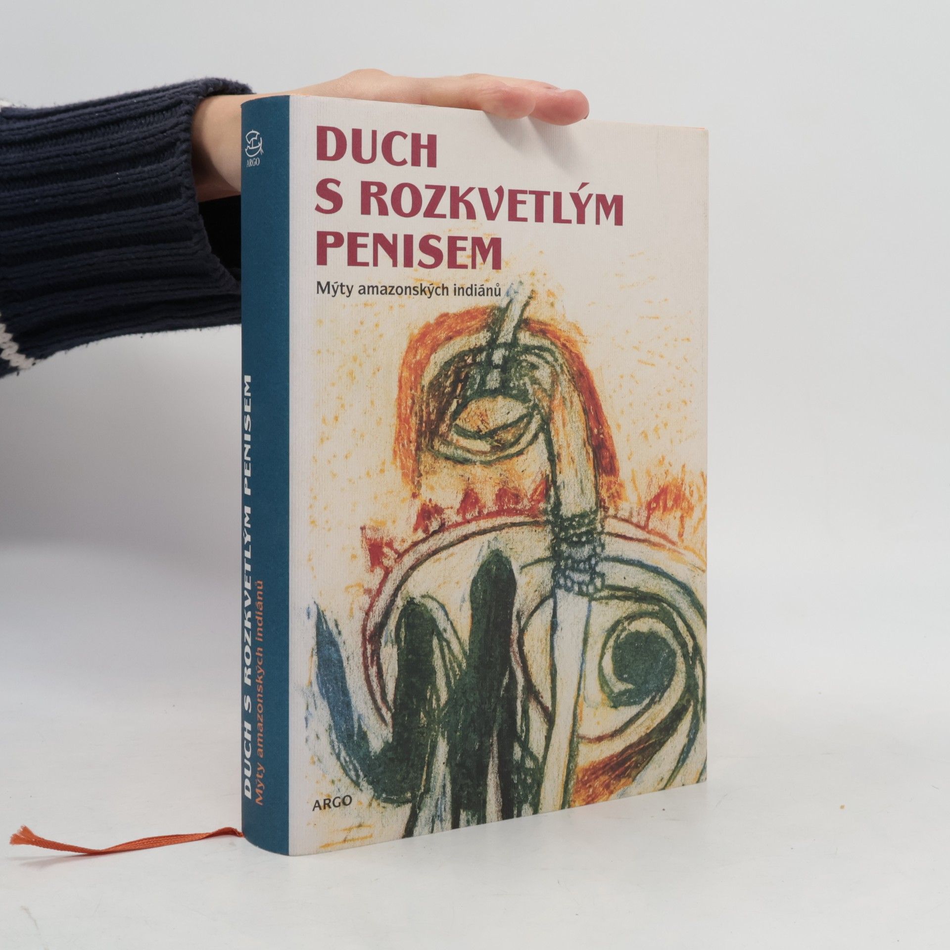 Mnislav Zelený Duch s rozkvetlým penisem - Mýty amazonských indiánů