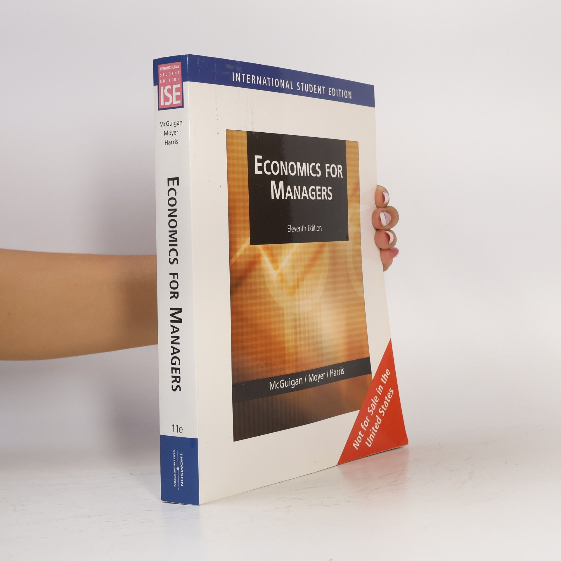 Frederick H. deB. Harris International Student Edition - 11: Economics for Managers