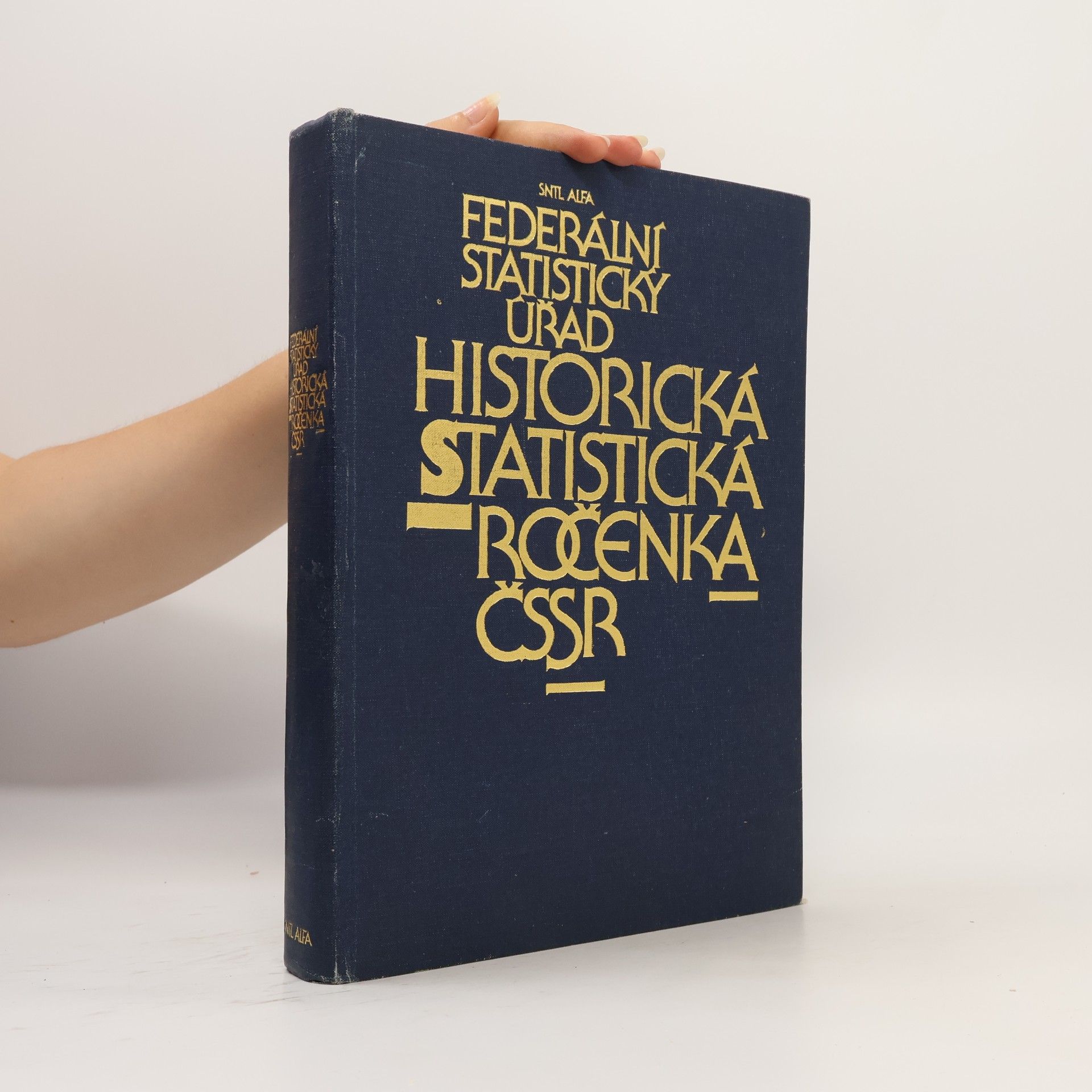 Various authors Federální statistický úřad. Historická statistická ročenka ČSSR