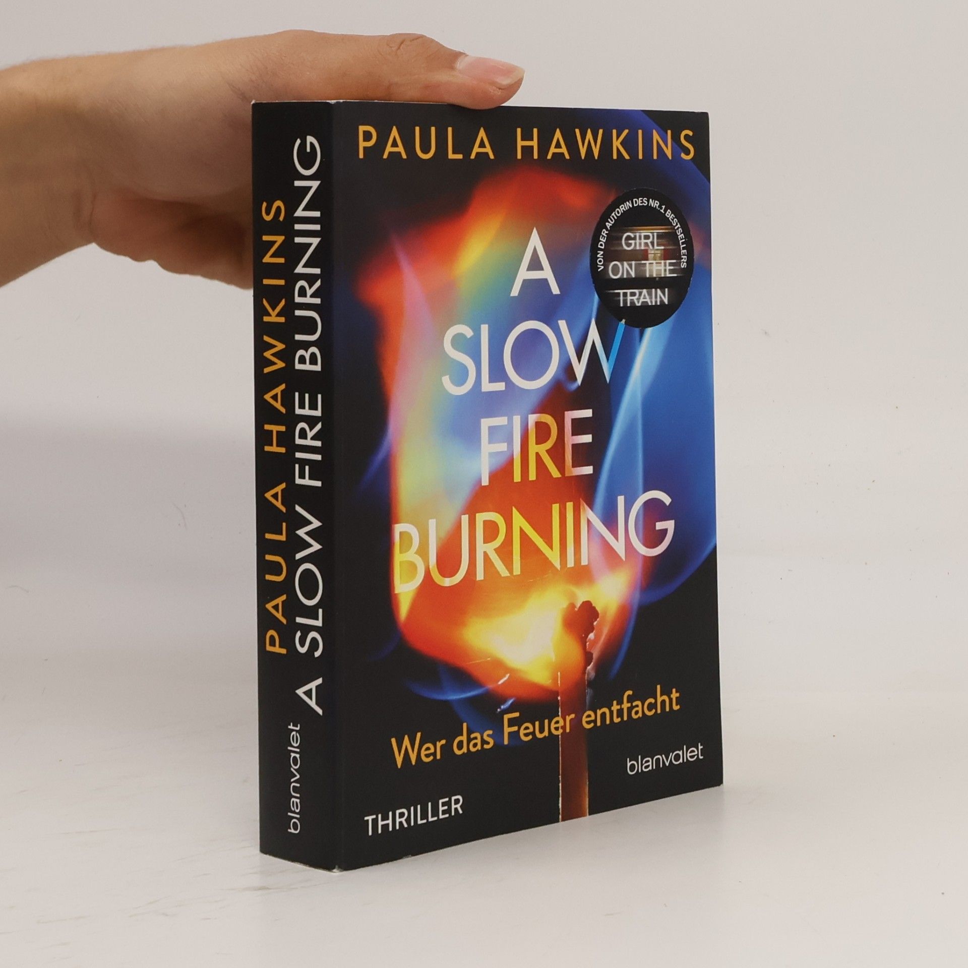 Paula Hawkins A Slow Fire Burning