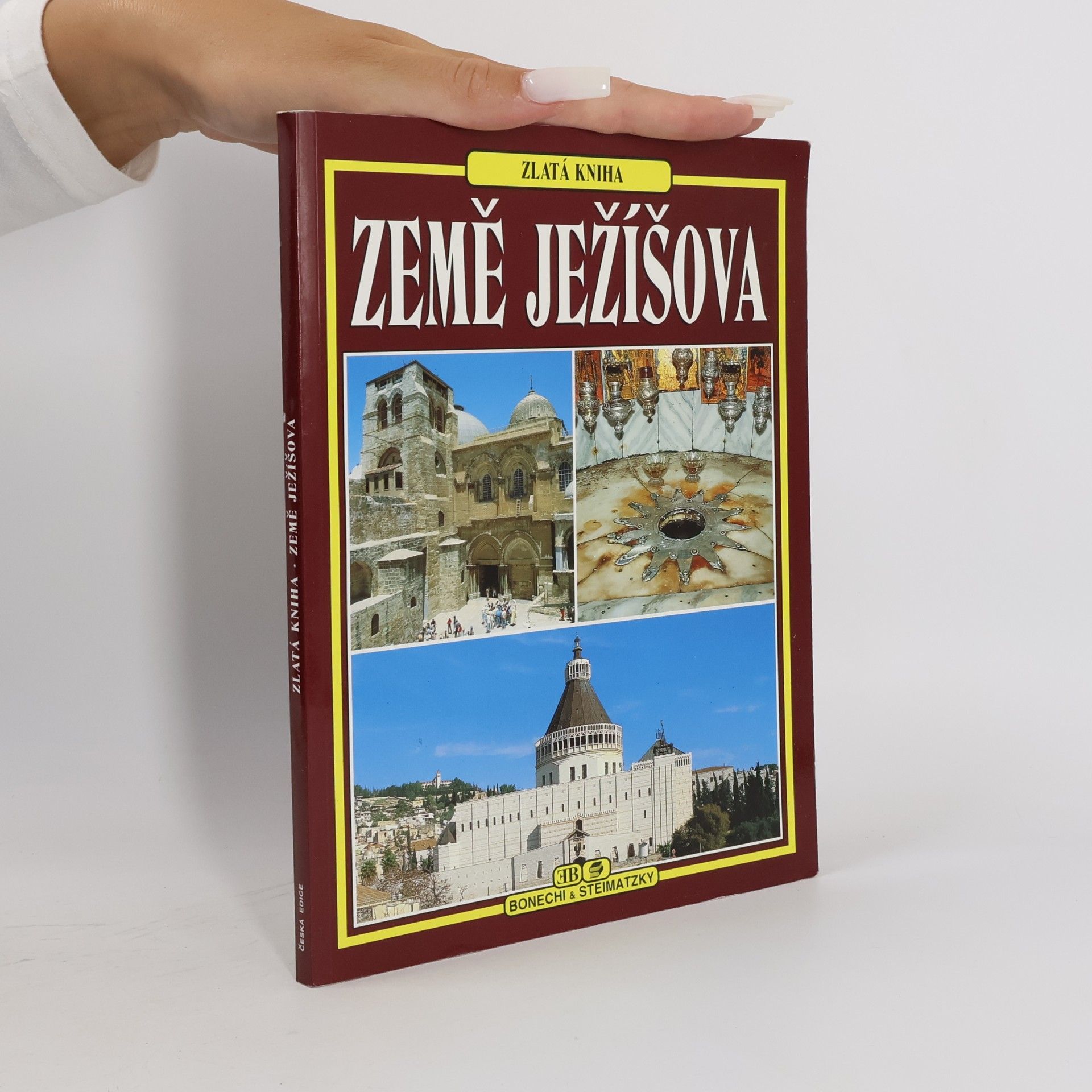 Alessandro Saragosa Země Ježíšova. Zlatá kniha