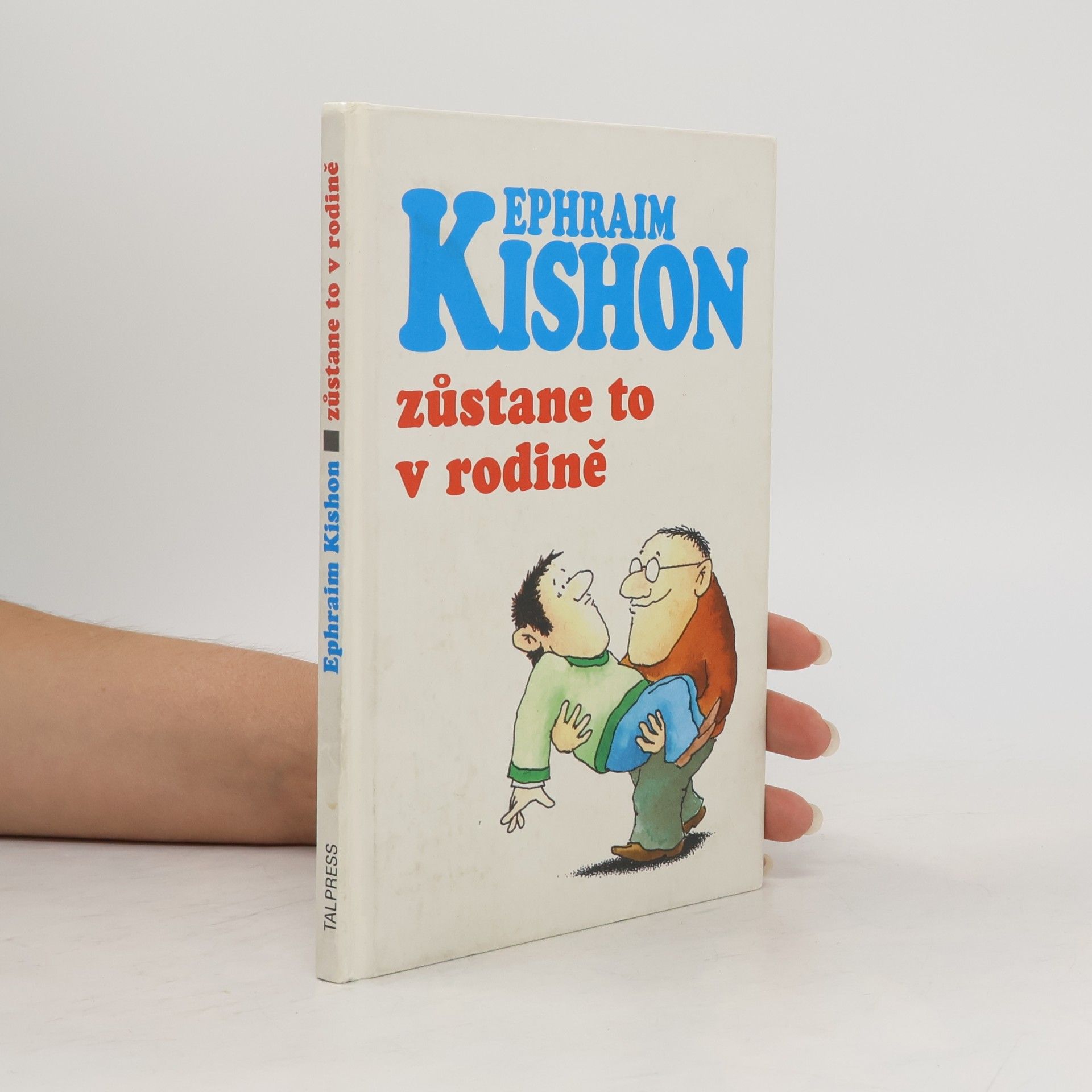 Ephraim Kishon Zůstane to v rodině