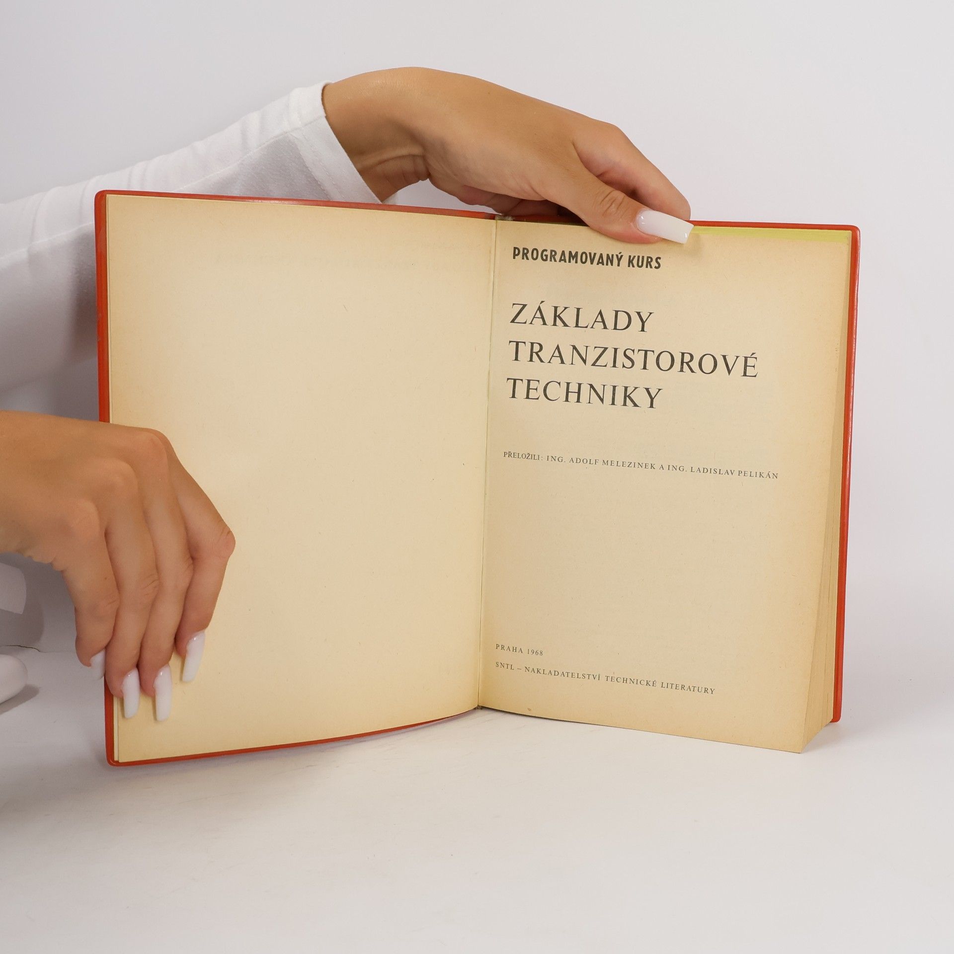 Collectif d'auteurs Základy tranzistorové techniky