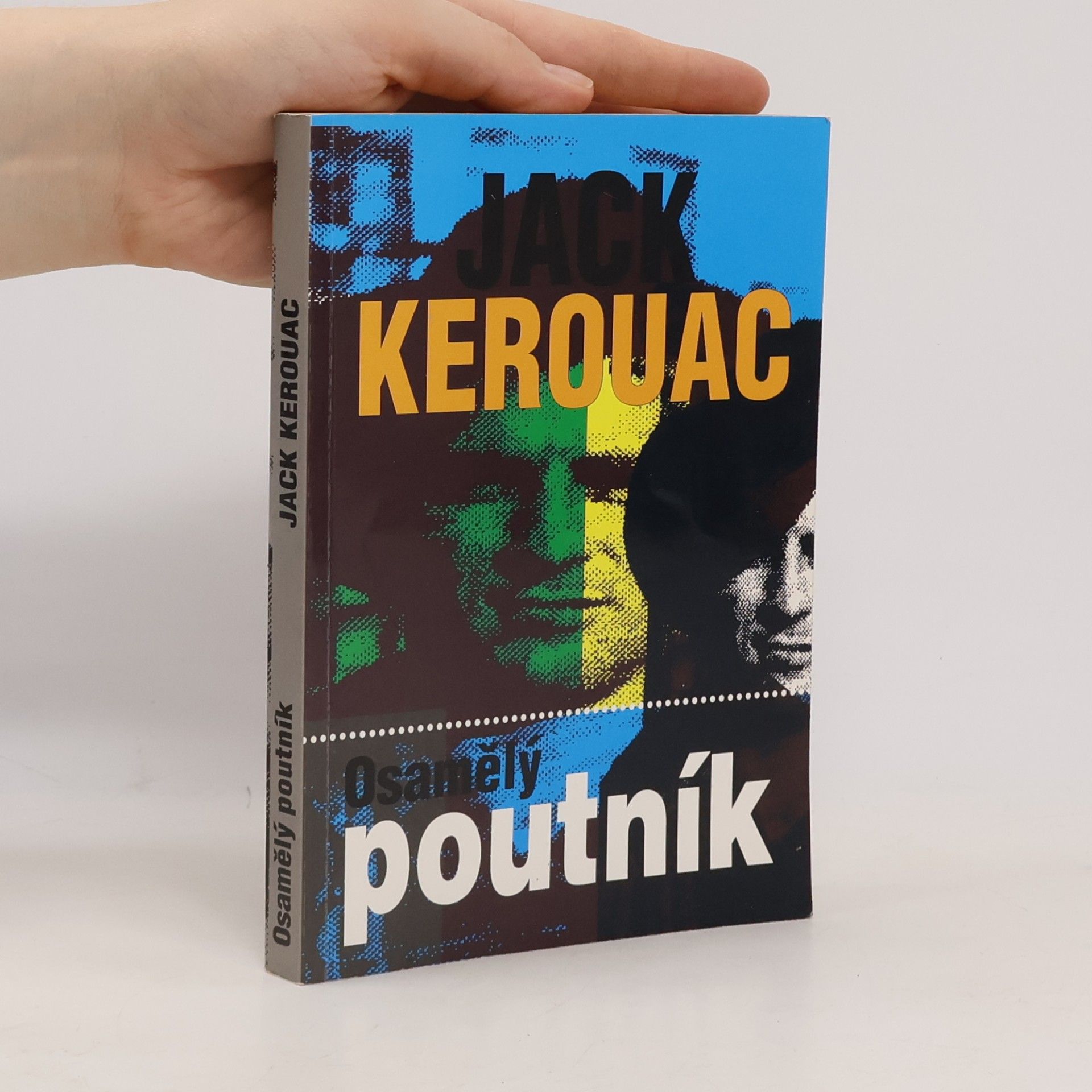 Jack Kerouac Osamělý poutník