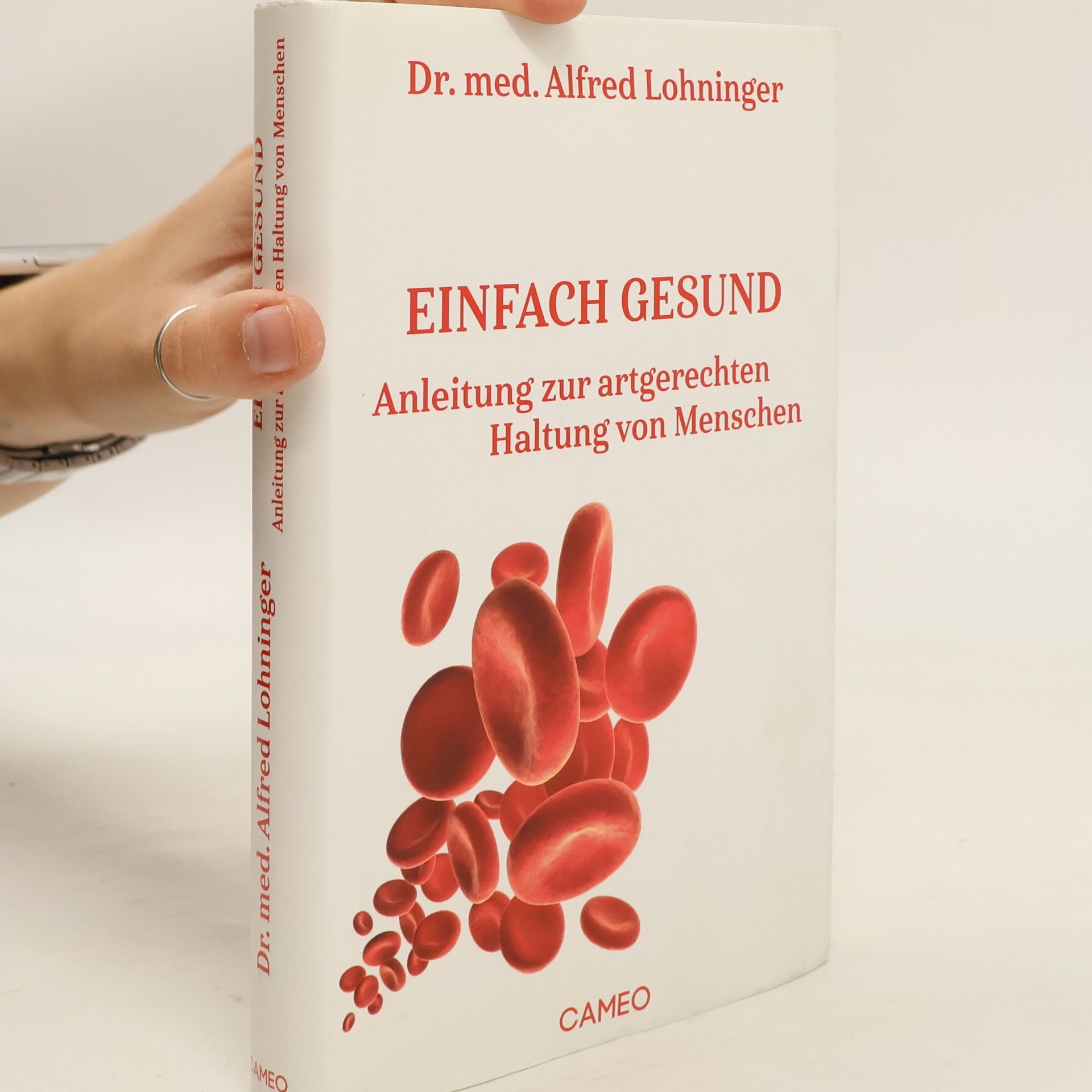 Alfred Lohninger Einfach gesund