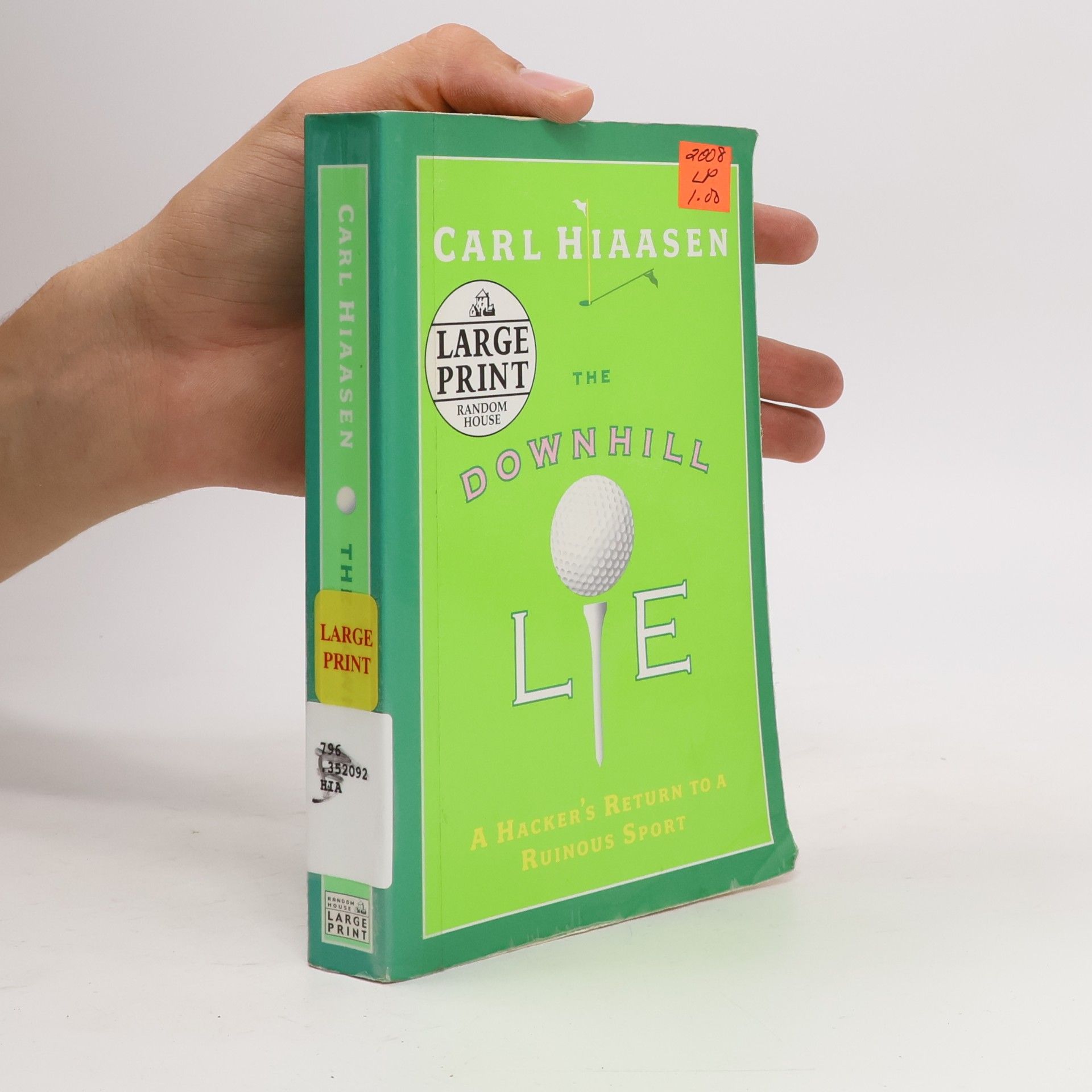Carl Hiaasen The Downhill Lie