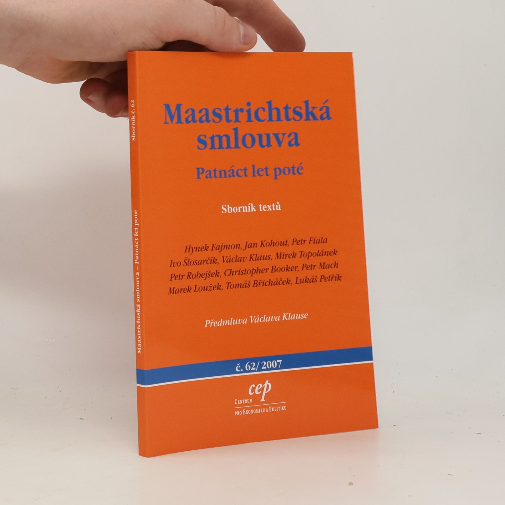 Auteurscollectief Maastrichtská smlouva. Patnáct let poté