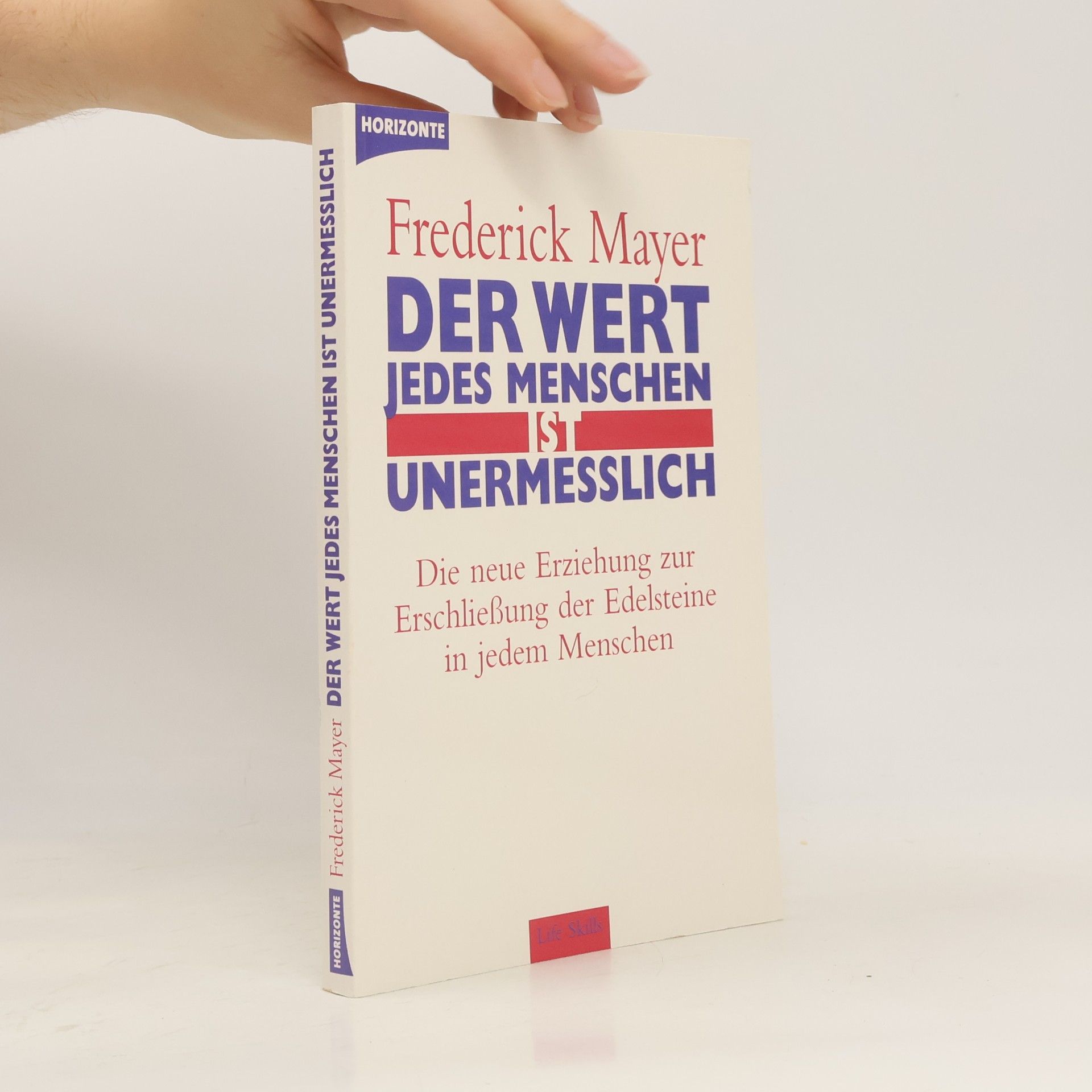 Der Wert jedes Menschen ist unermeßlich