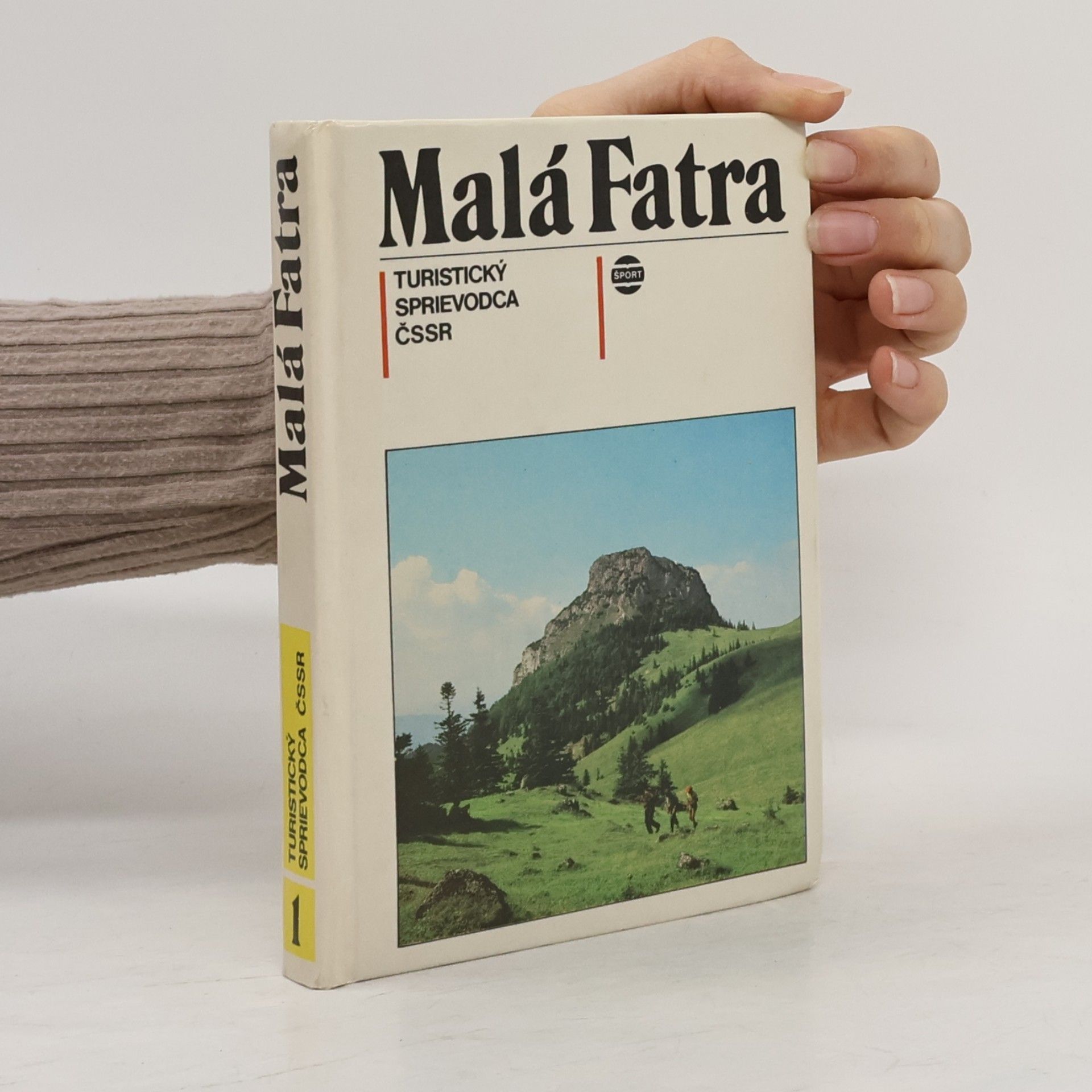 Autores varios Malá Fatra. Turistický sprievodca ČSSR
