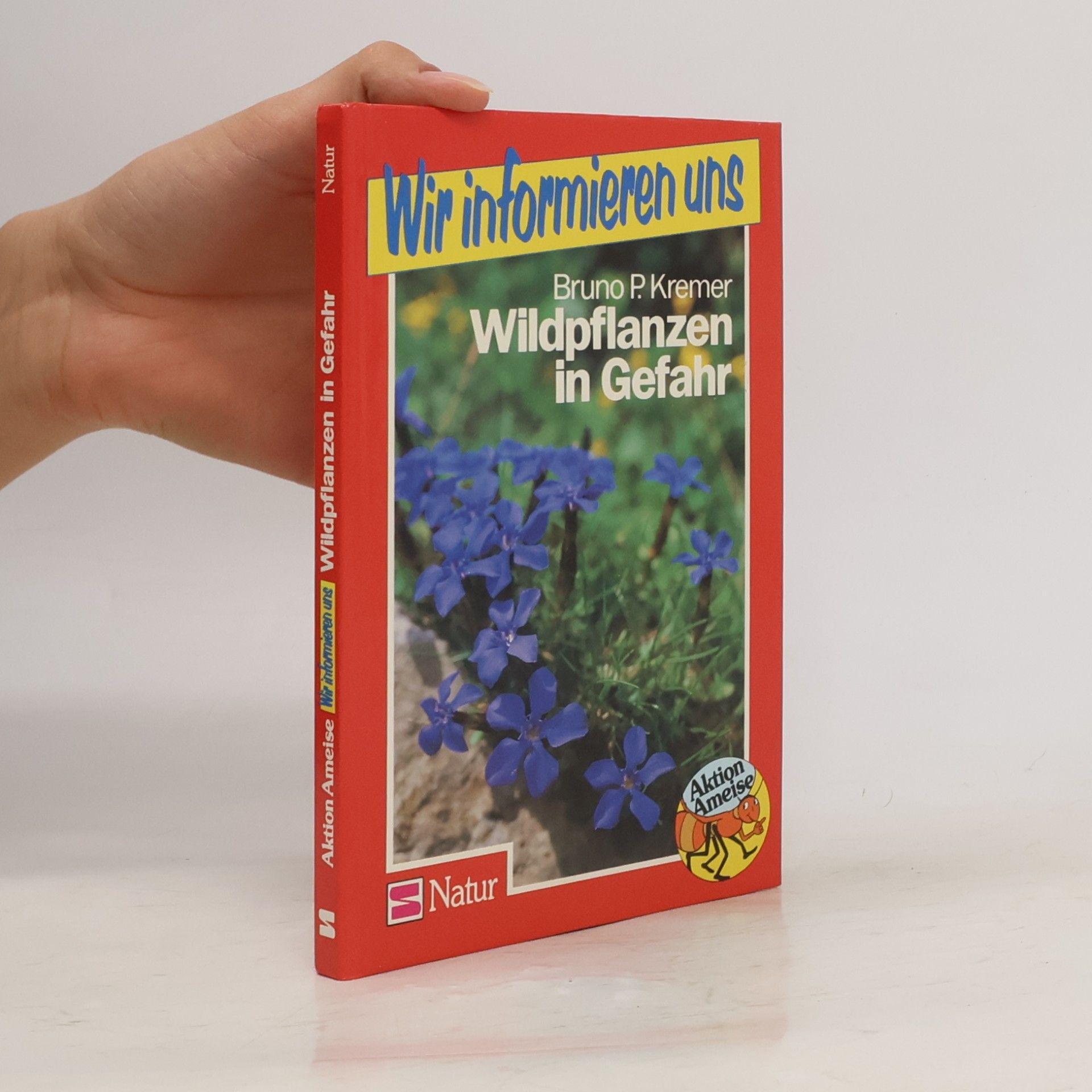 Bruno P. Kremer Wildpflanzen in Gefahr