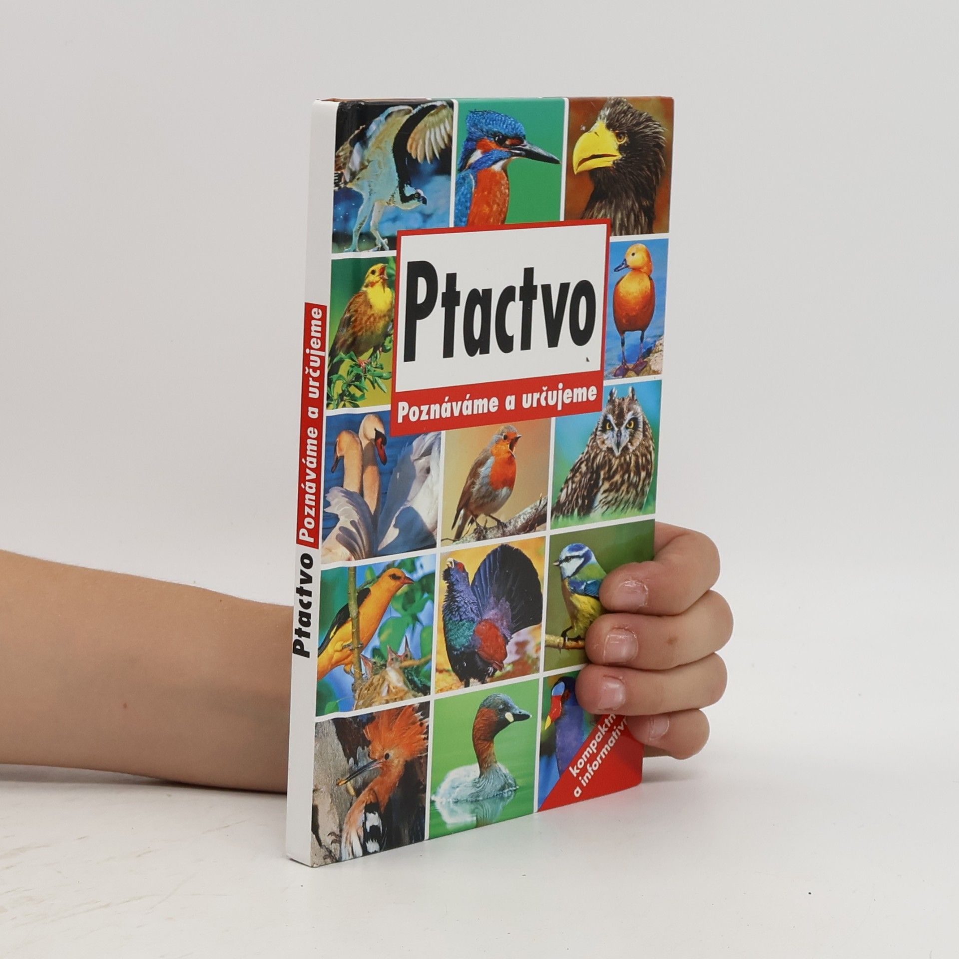 Collectif d'auteurs Ptactvo - Poznávame a určujeme