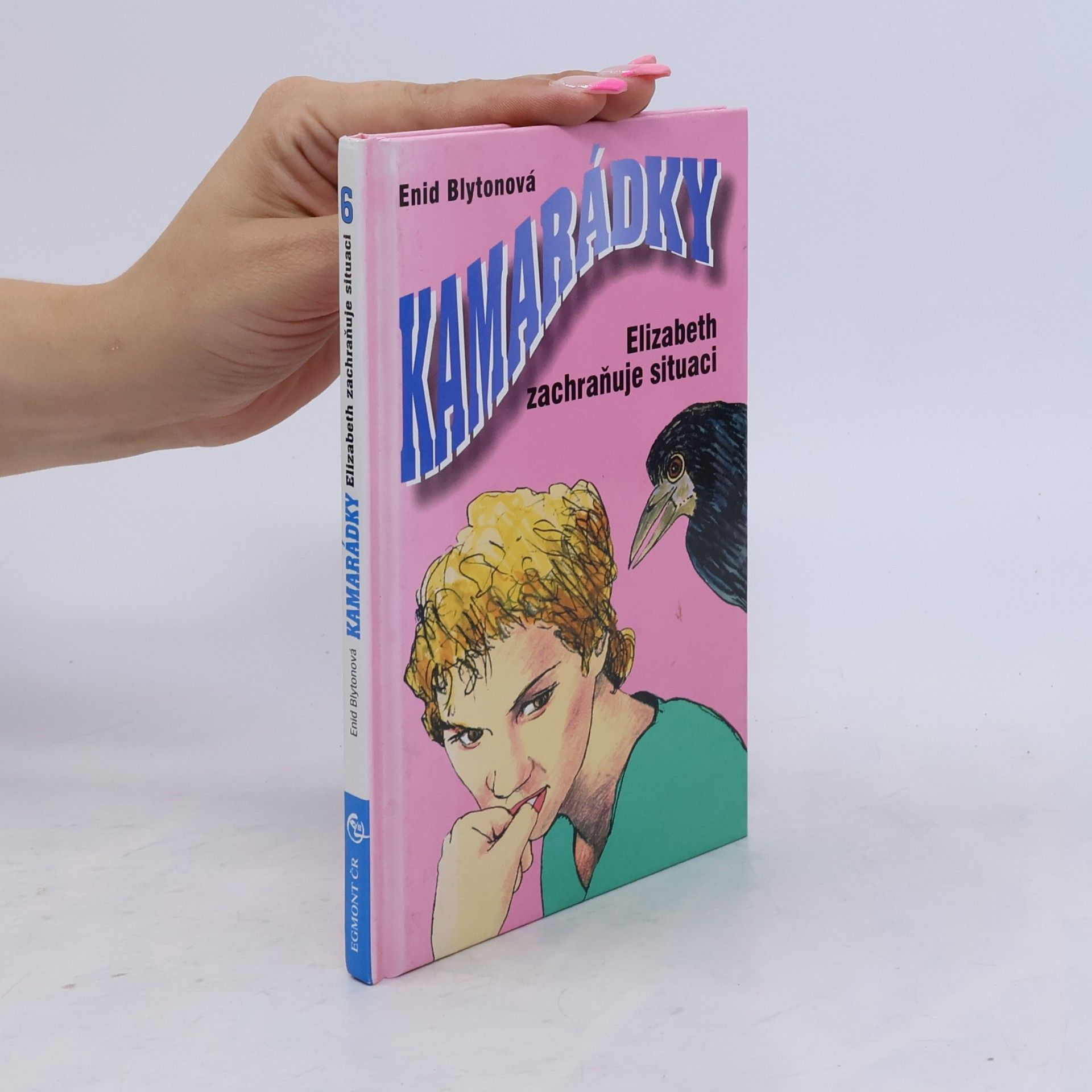 Enid Blyton Kamarádky. Elizabeth zachraňuje situaci