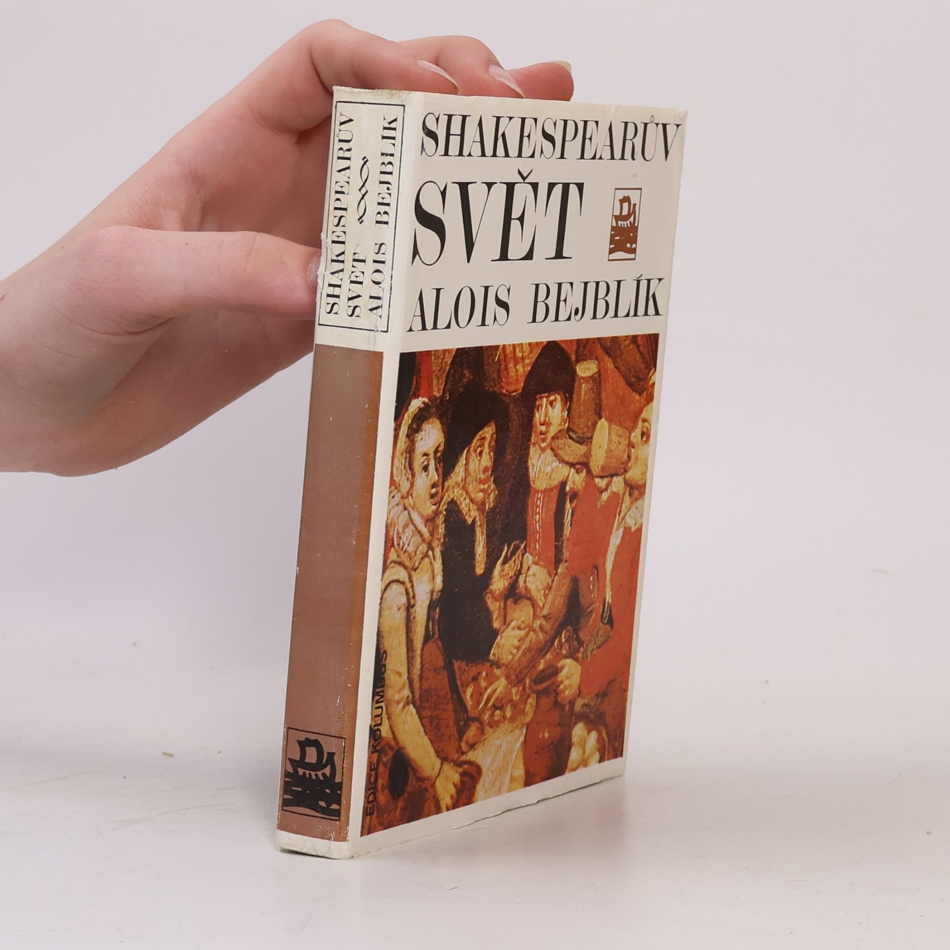 Alois Bejblík Shakespearův svět