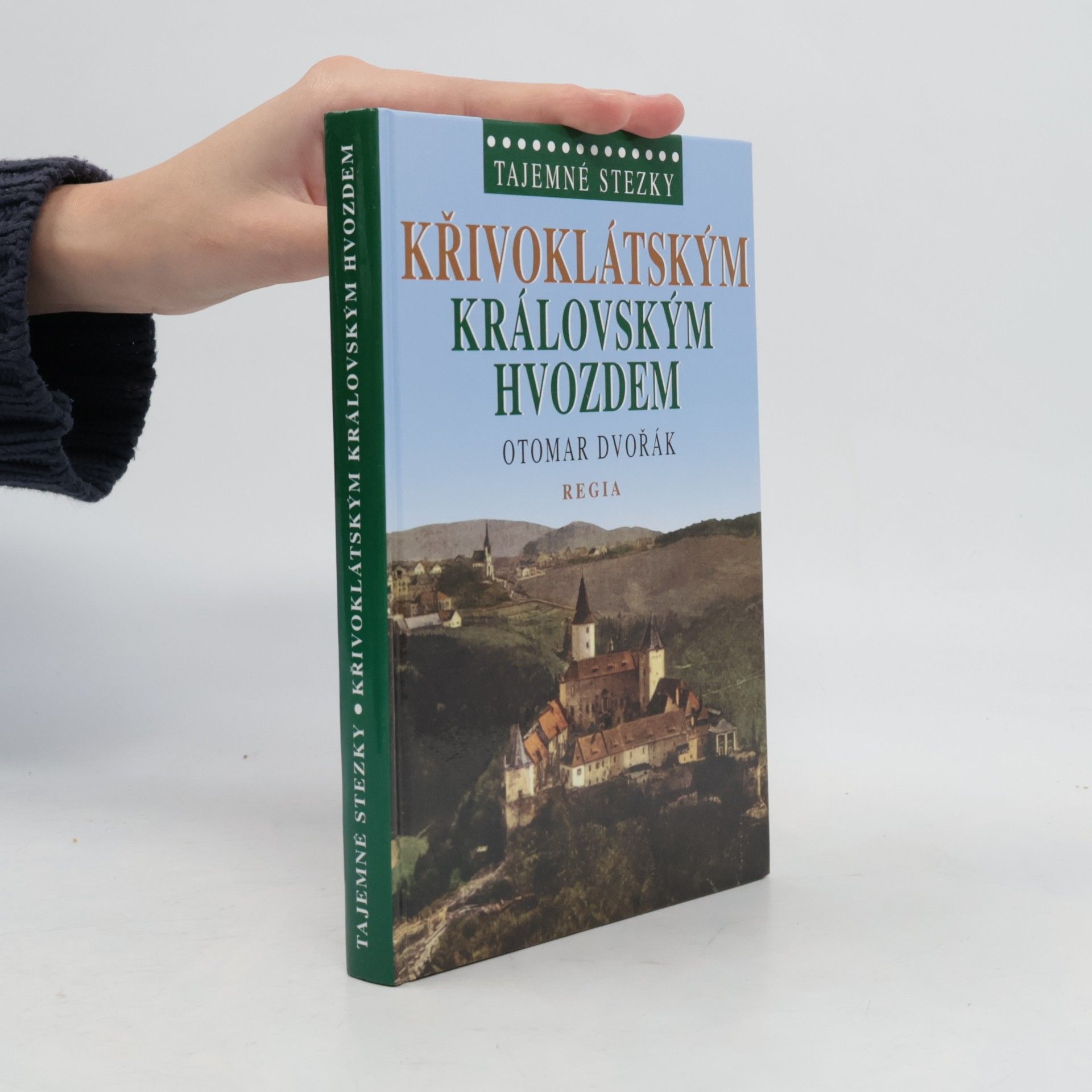 Křivoklátským královským hvozdem