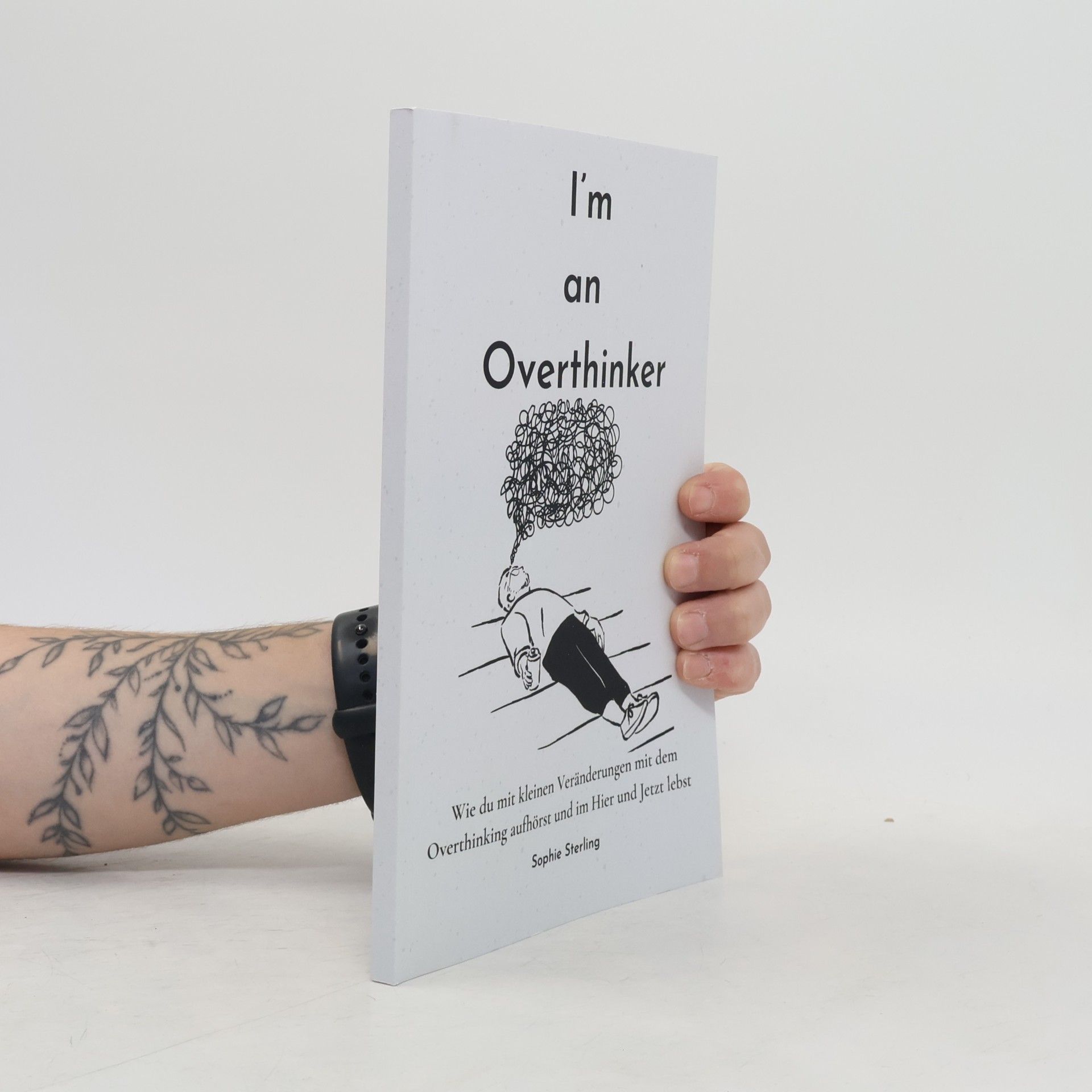Sophie Sterling I´m an Overthinker