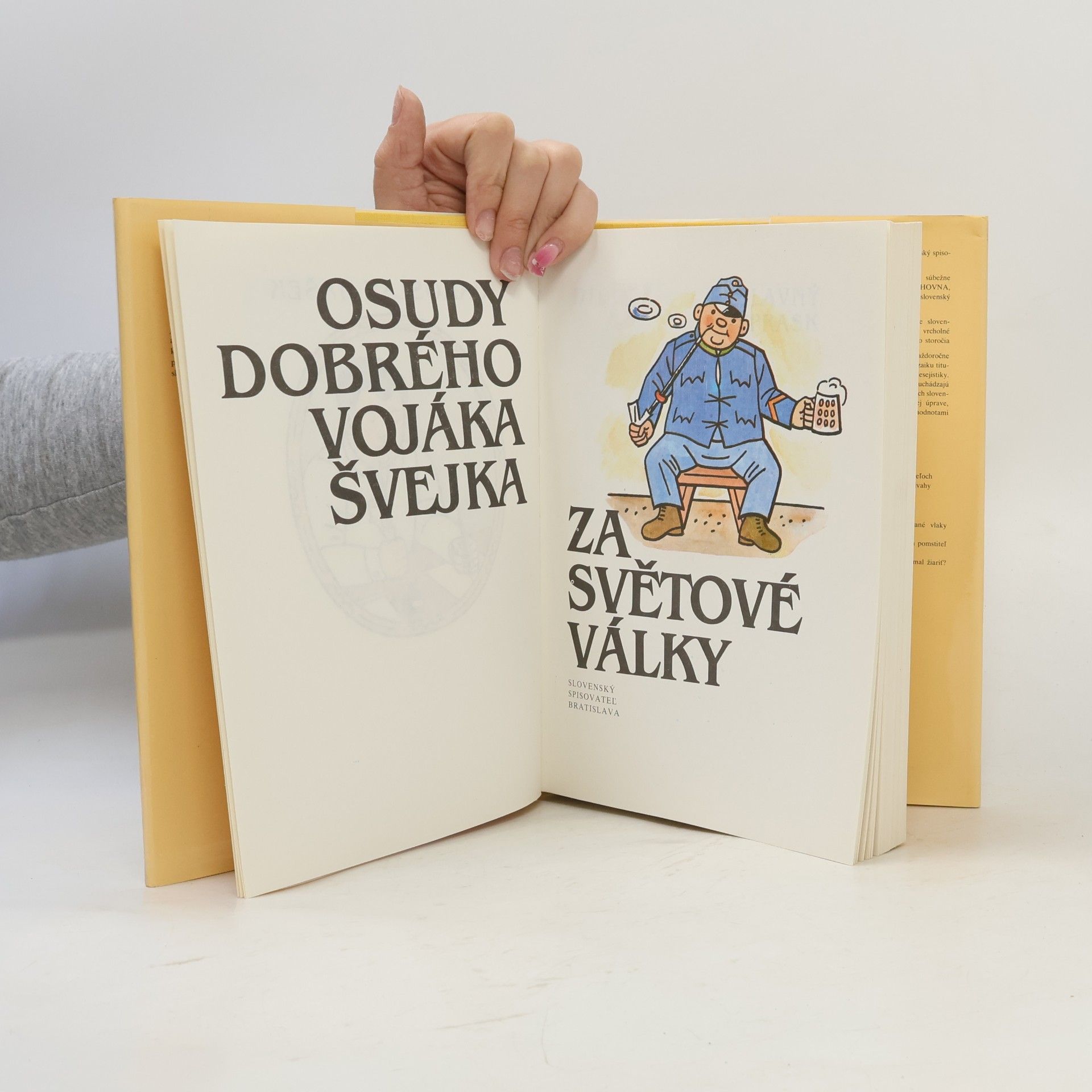 Jaroslav Hašek Osudy dobrého vojáka Švejka za světové války. 3-4 diel