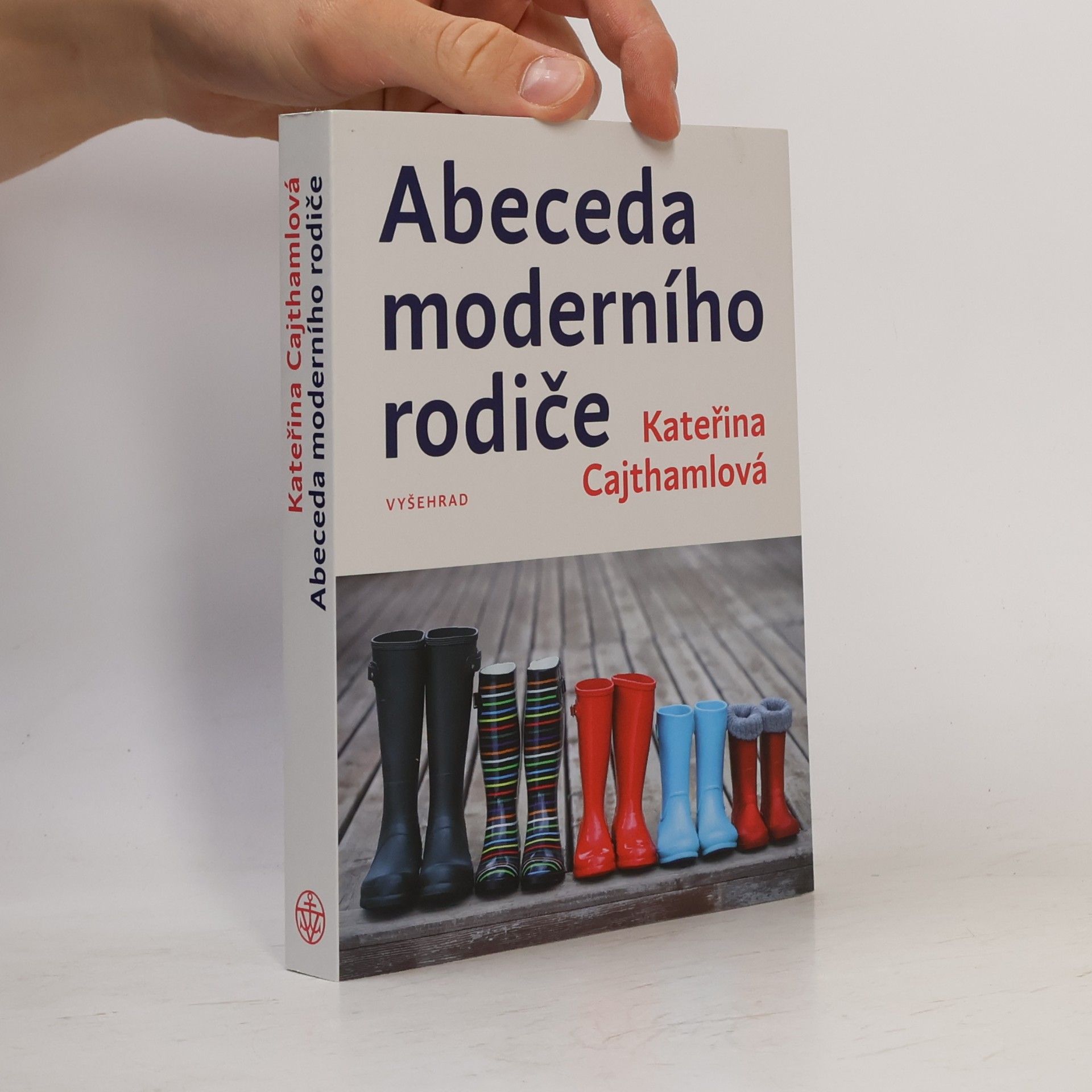 Kateřina Cajthamlová Abeceda moderního rodiče