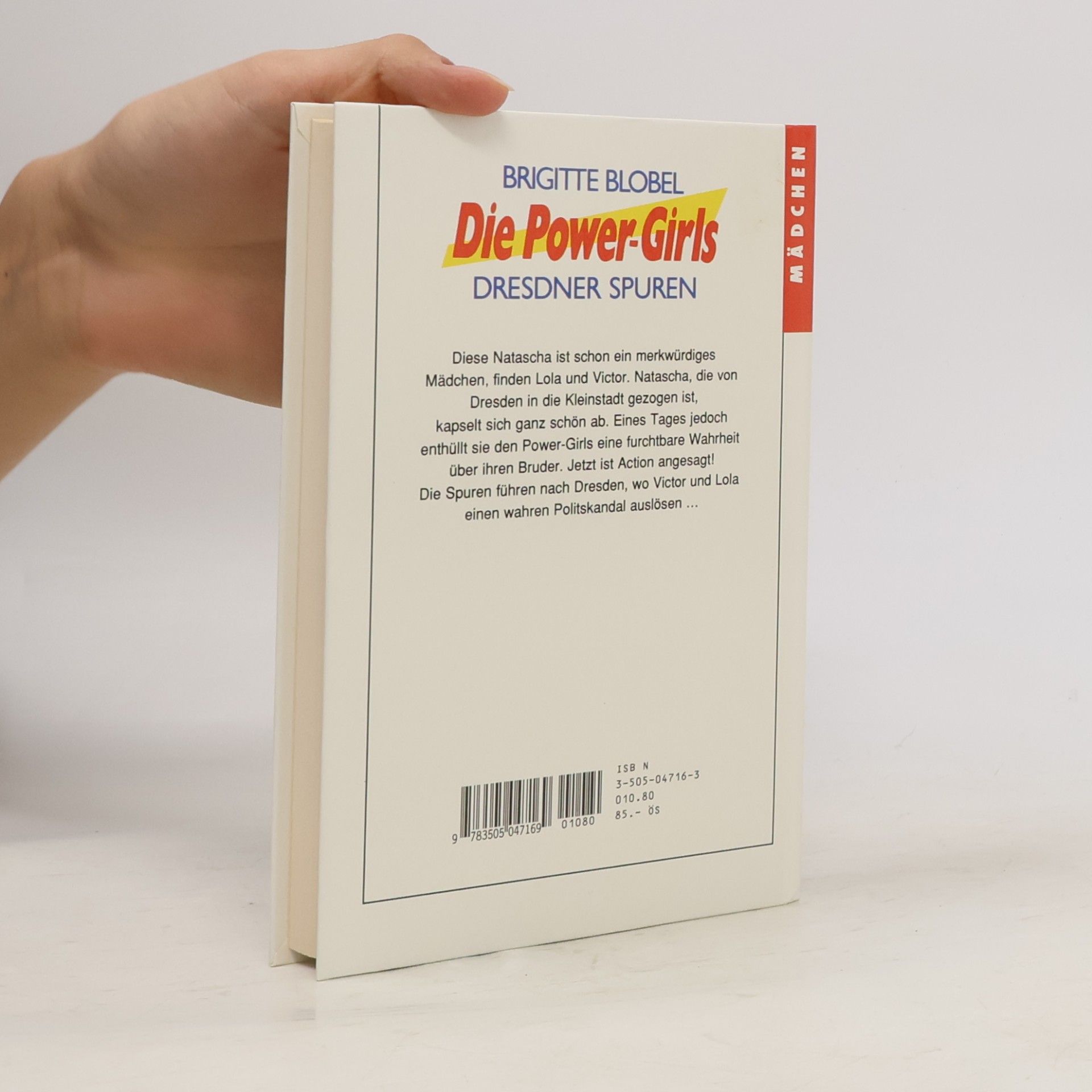 Brigitte Blobel Die Power-Girls - 5: Dresdner Spuren