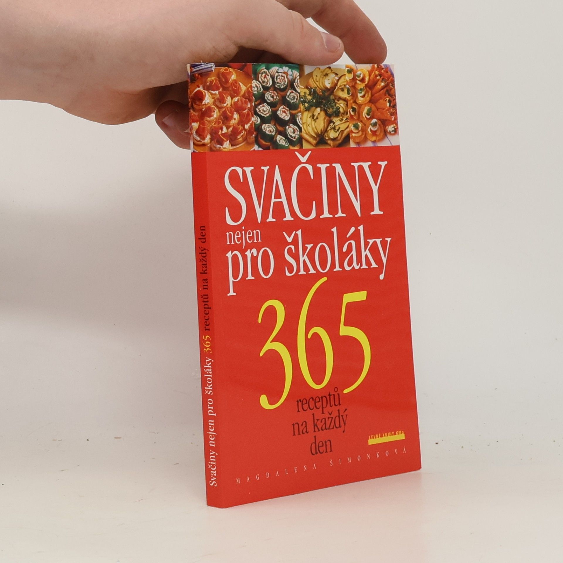 Magdalena Šimonková Svačiny nejen pro školáky