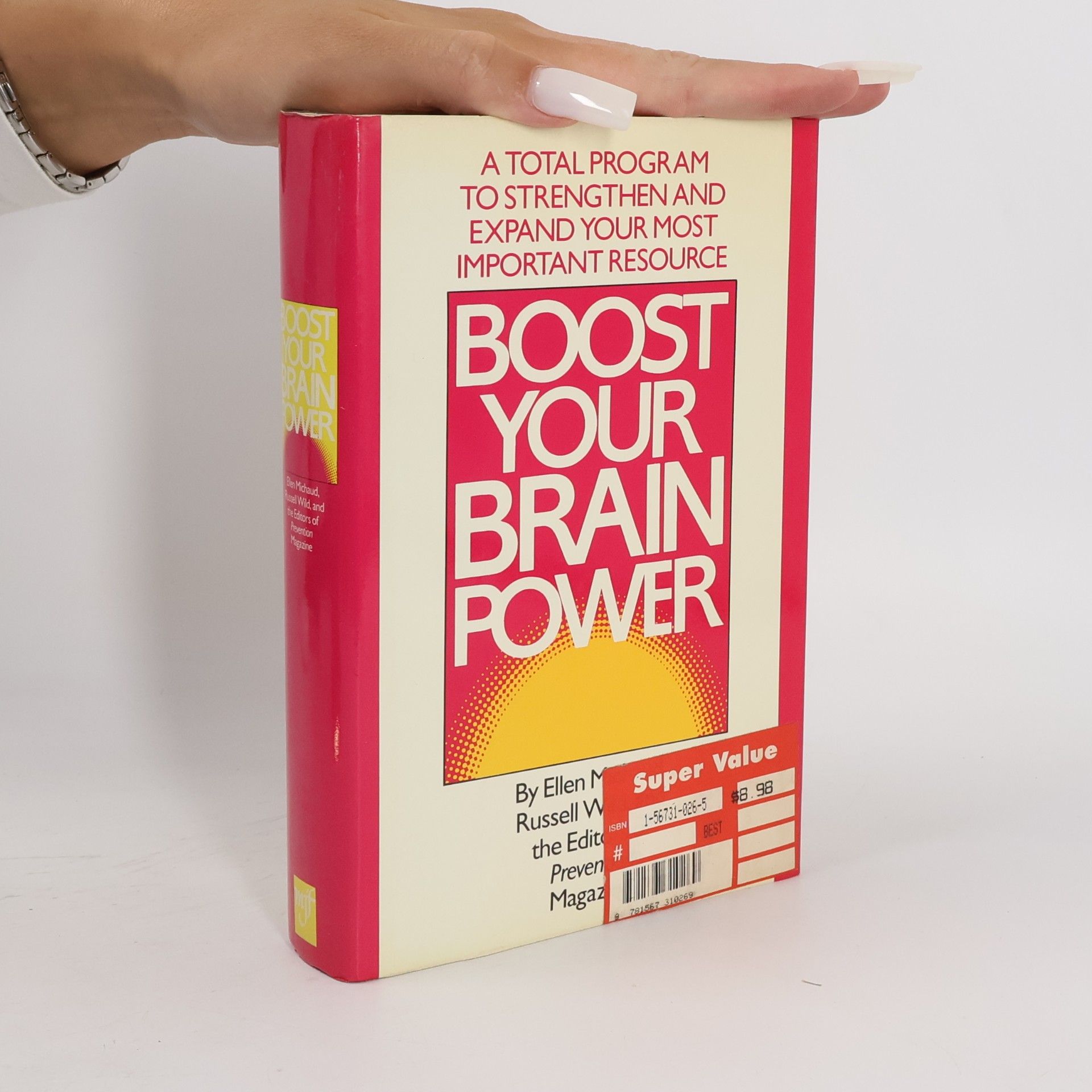 The Editors of Prevention Magazine Boost Your Brain Power