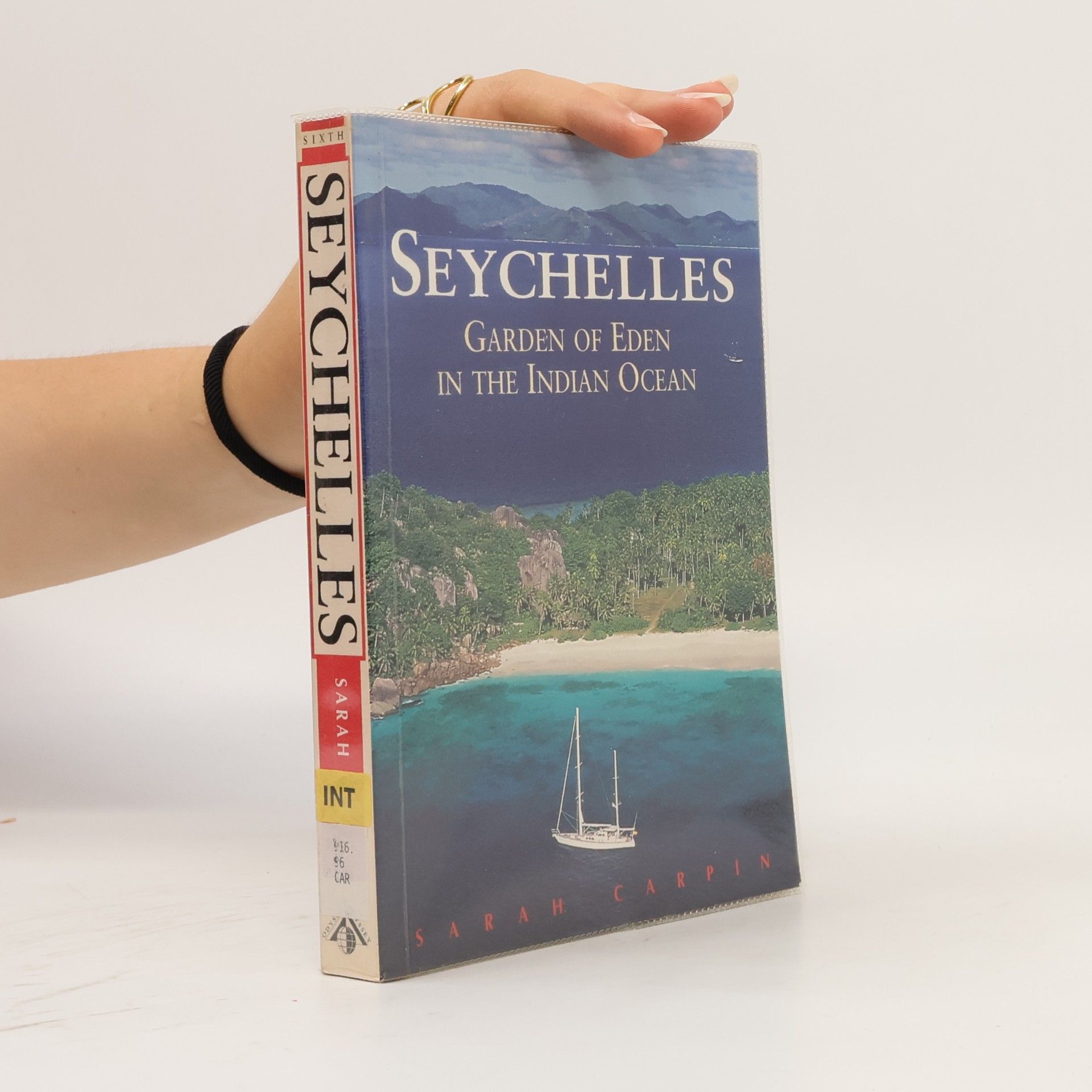 Sarah Carpin Odyssey Illustrated Guides: Seychelles