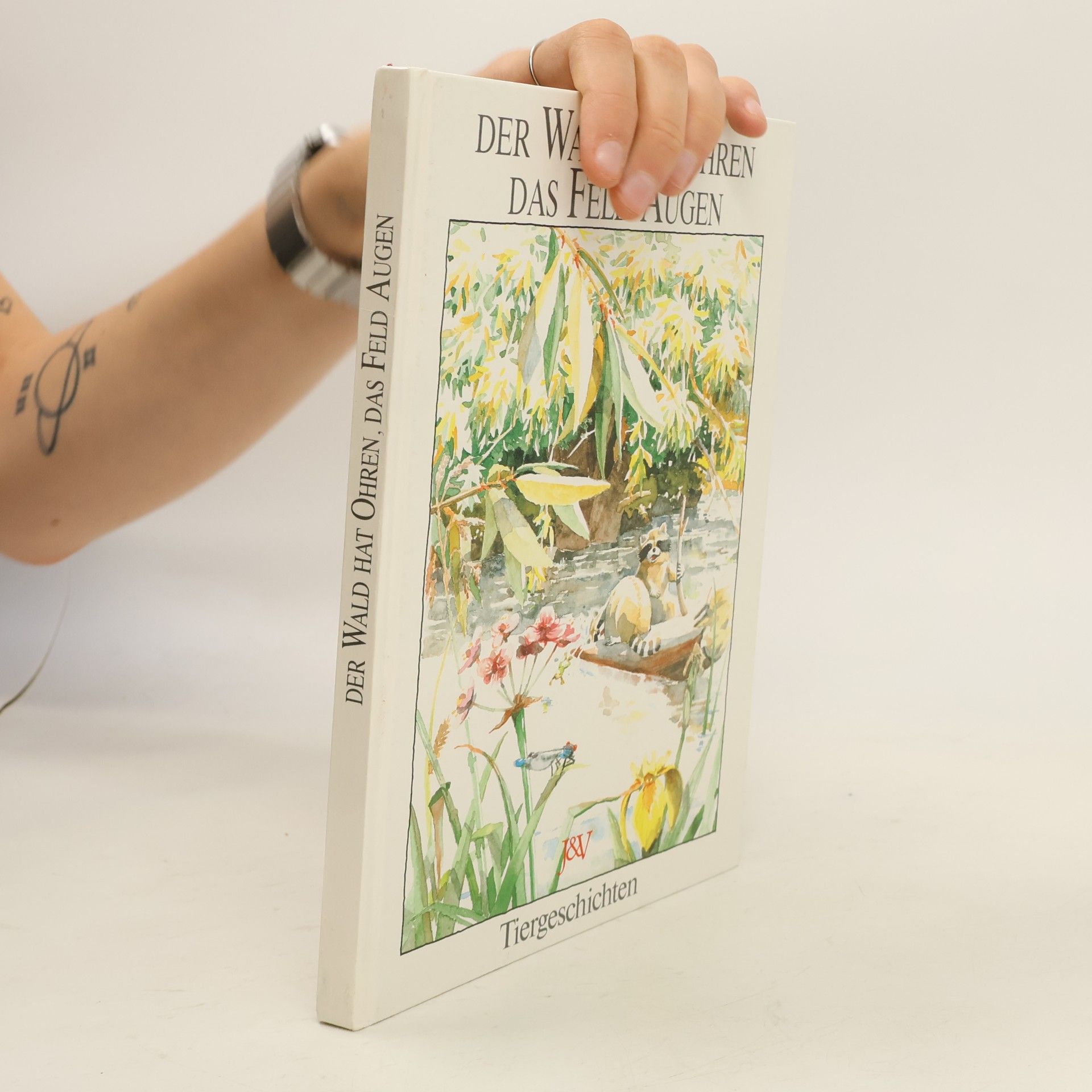 Collectif d'auteurs Der Wald hat Ohren, das Feld Augen