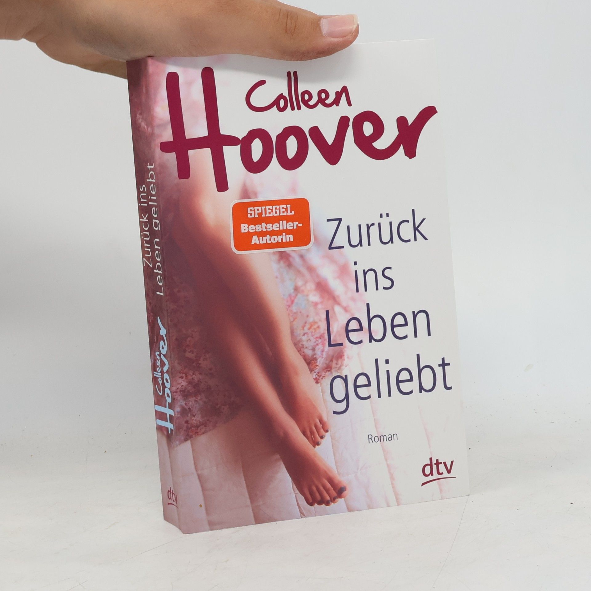 Colleen Hoover Zurück ins Leben geliebt