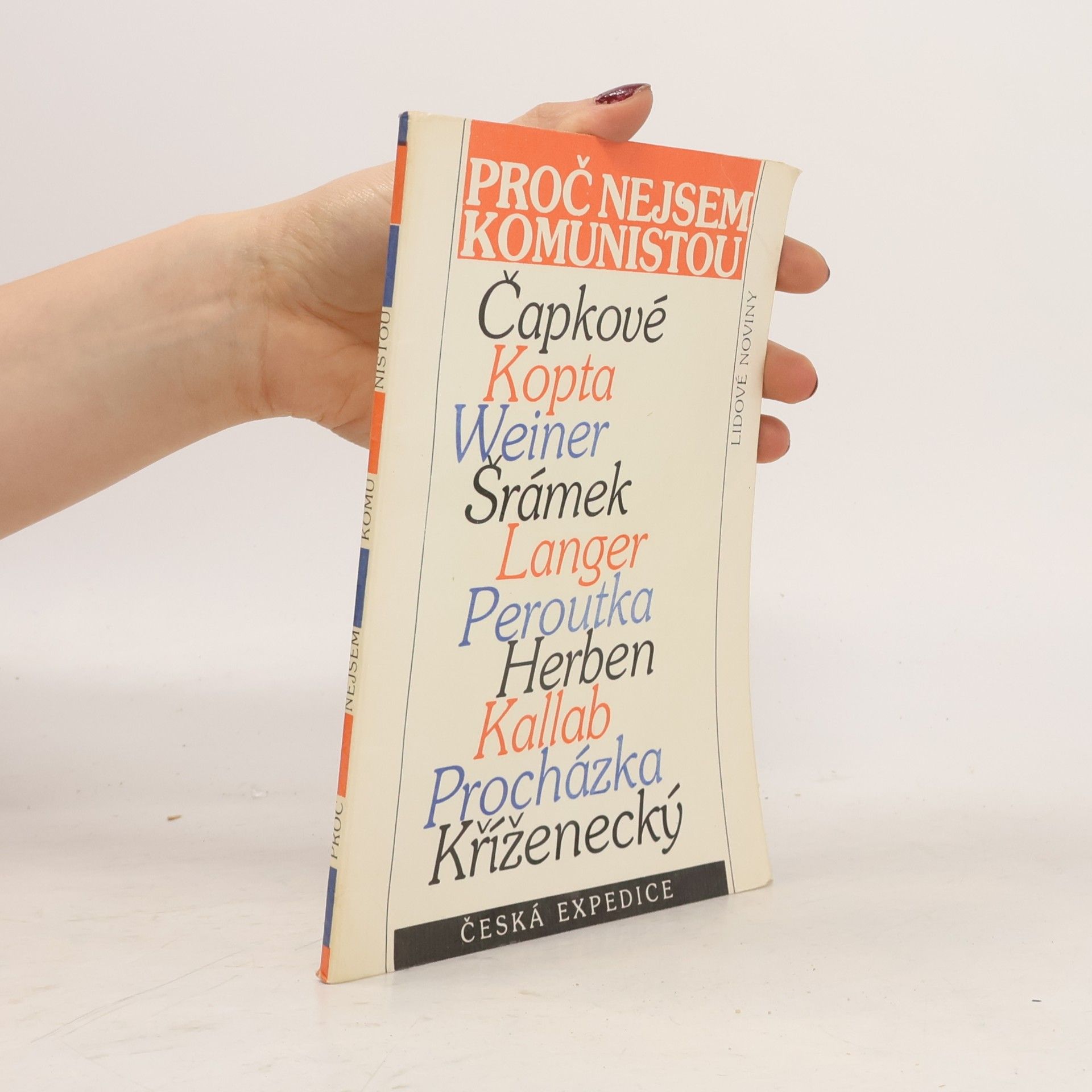 Collectif d'auteurs Proč nejsem komunistou?