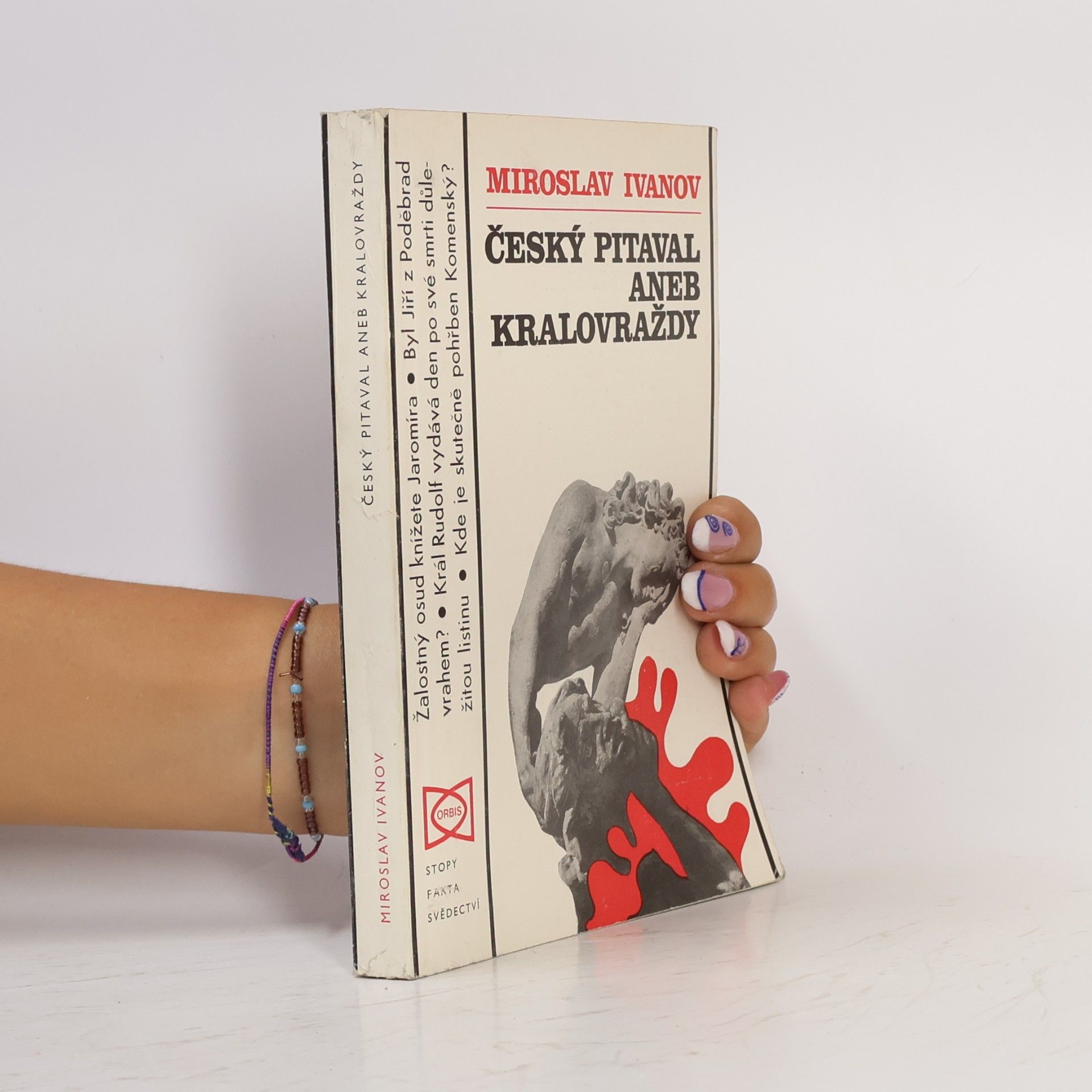 Miroslav Ivanov Český pitaval aneb kralovraždy