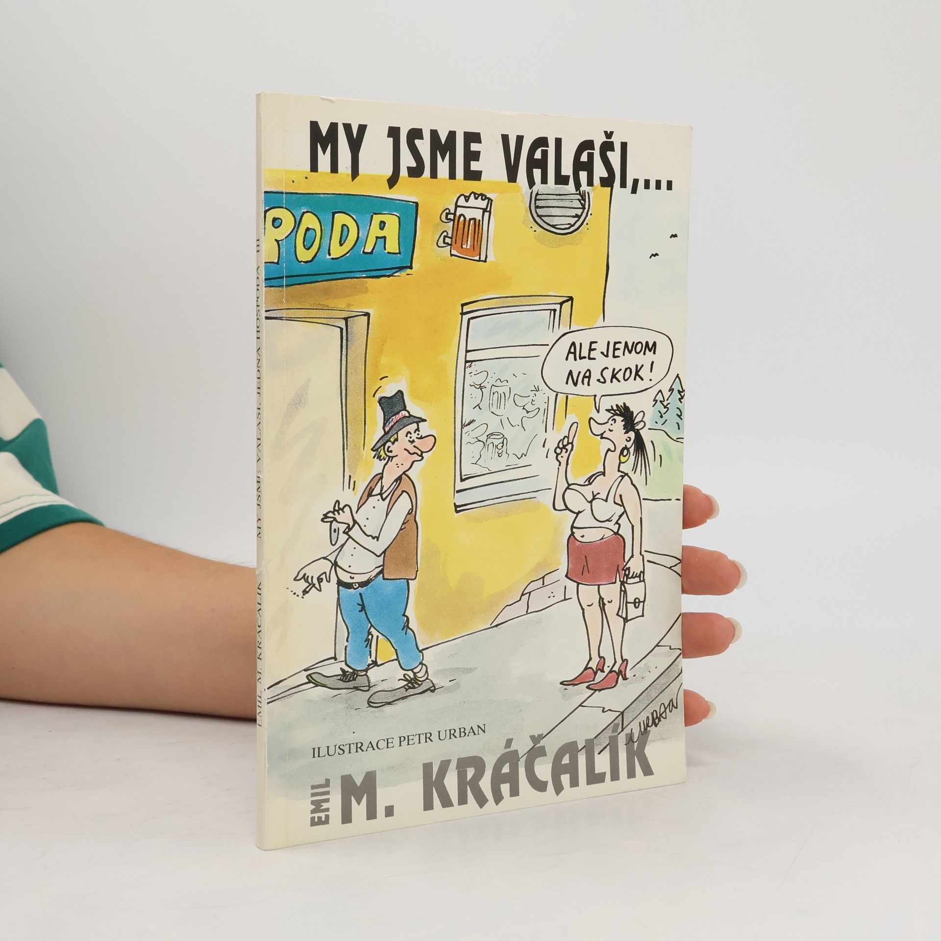 Emil Kráčalík My jsme Valaši, jedna hospoda III.