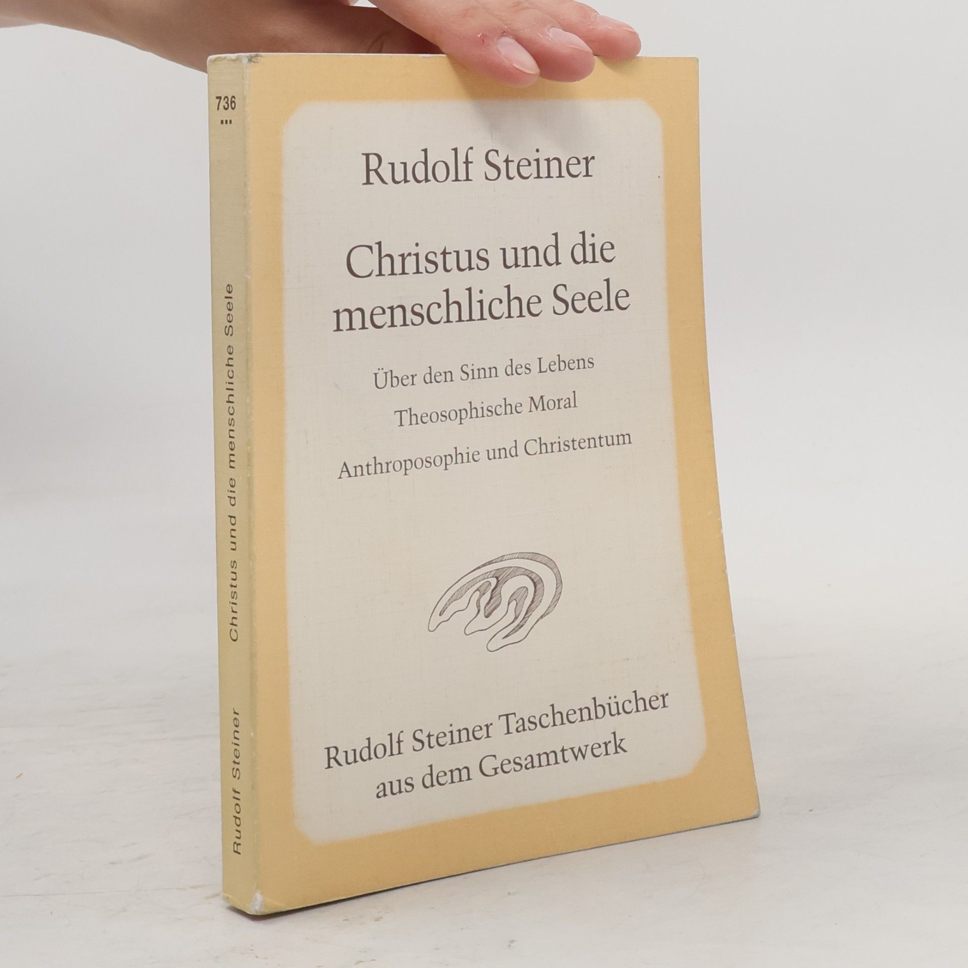 Rudolf Steiner Christus und die menschliche Seele