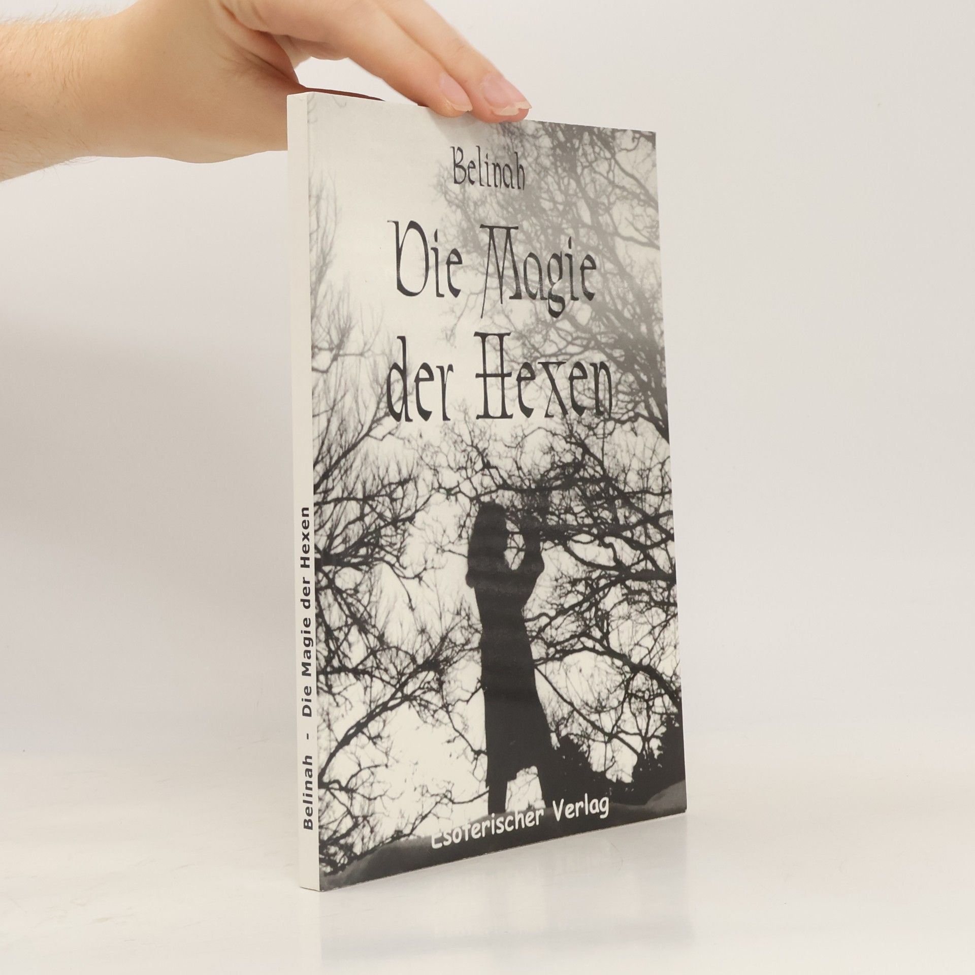 Belinah Die Magie der Hexen