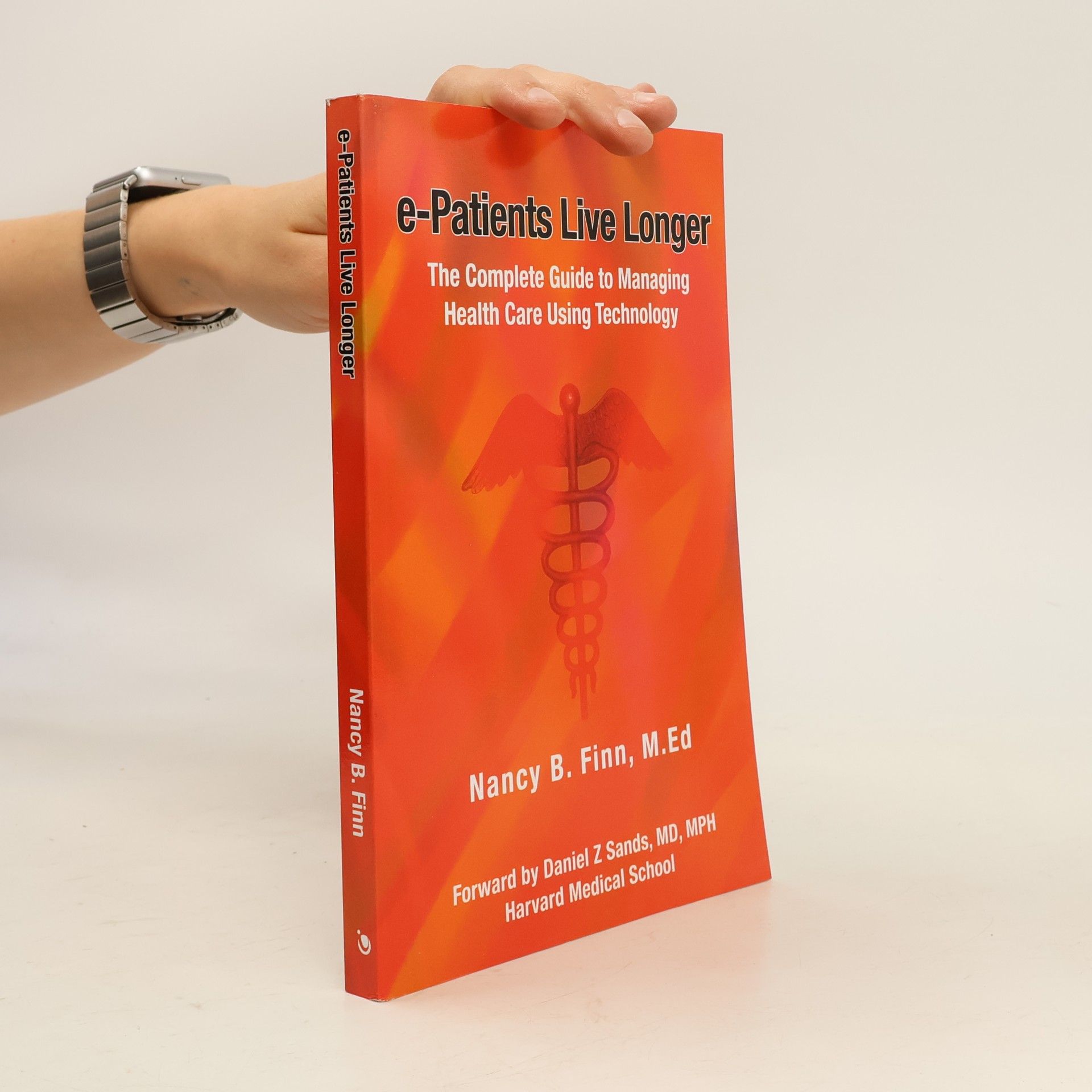 Daniel Z Sands e-Patients Live Longer