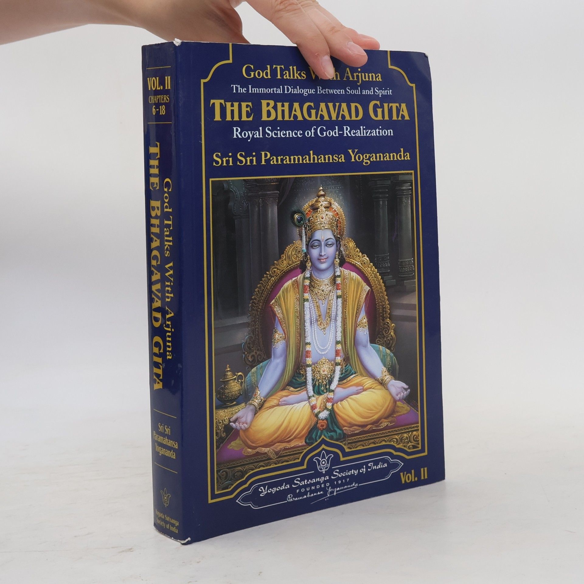 Sri Sri Paramahansa Yogananda God Talks With Arjuna - 2: The Bhagavad Gita
