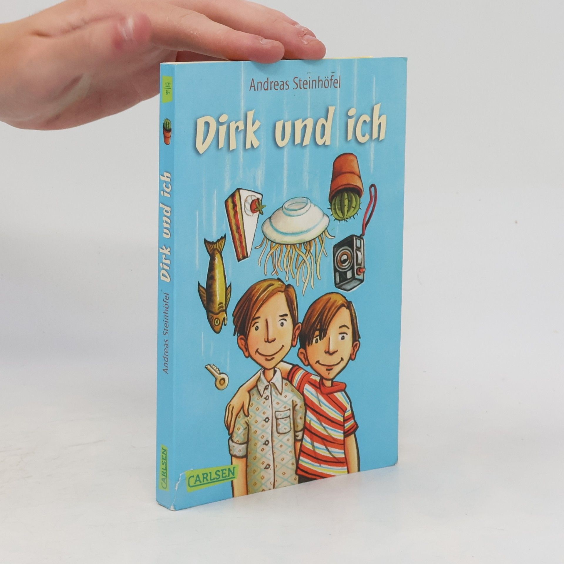 Andreas Steinhöfel Dirk und ich