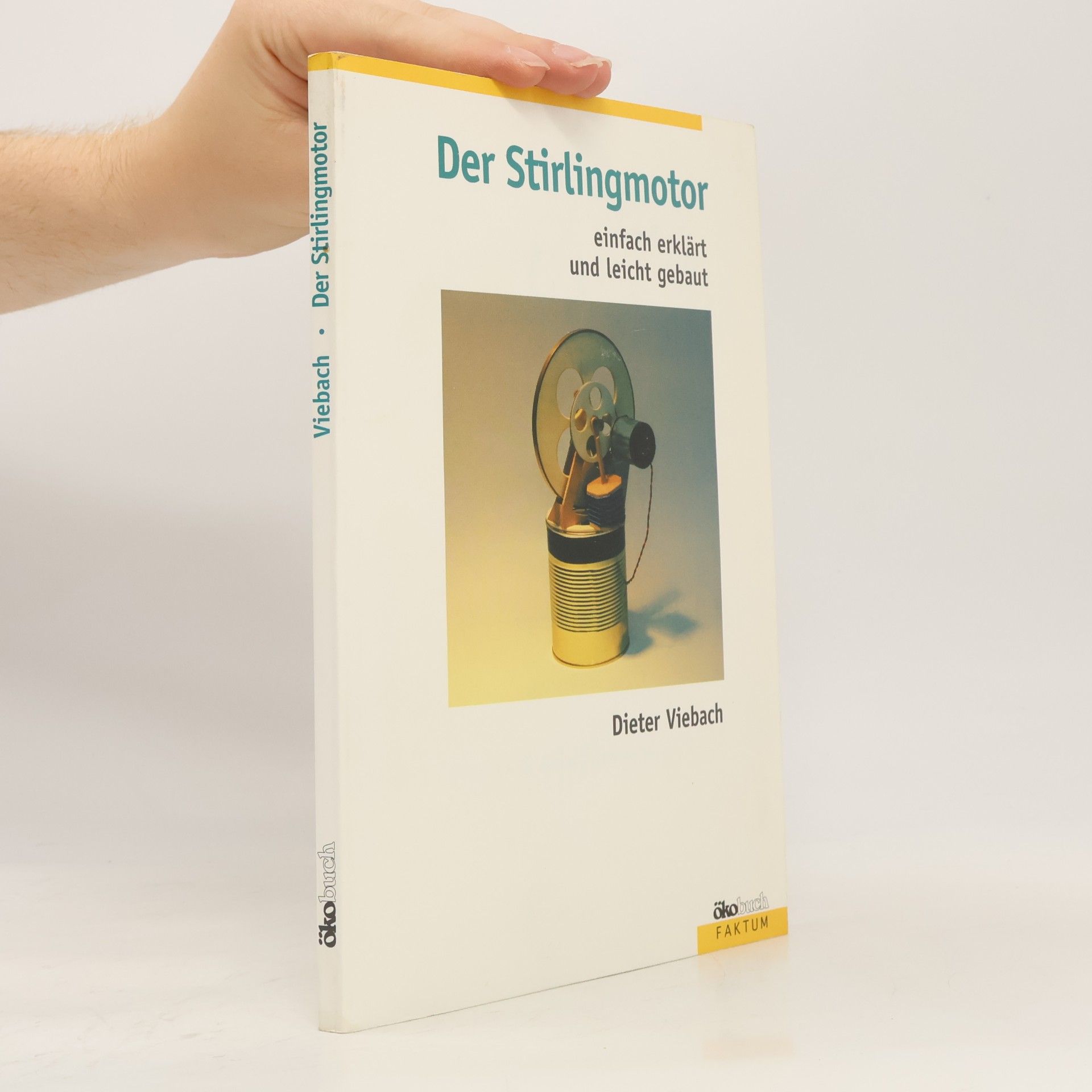 Dieter Viebach Der Stirlingmotor