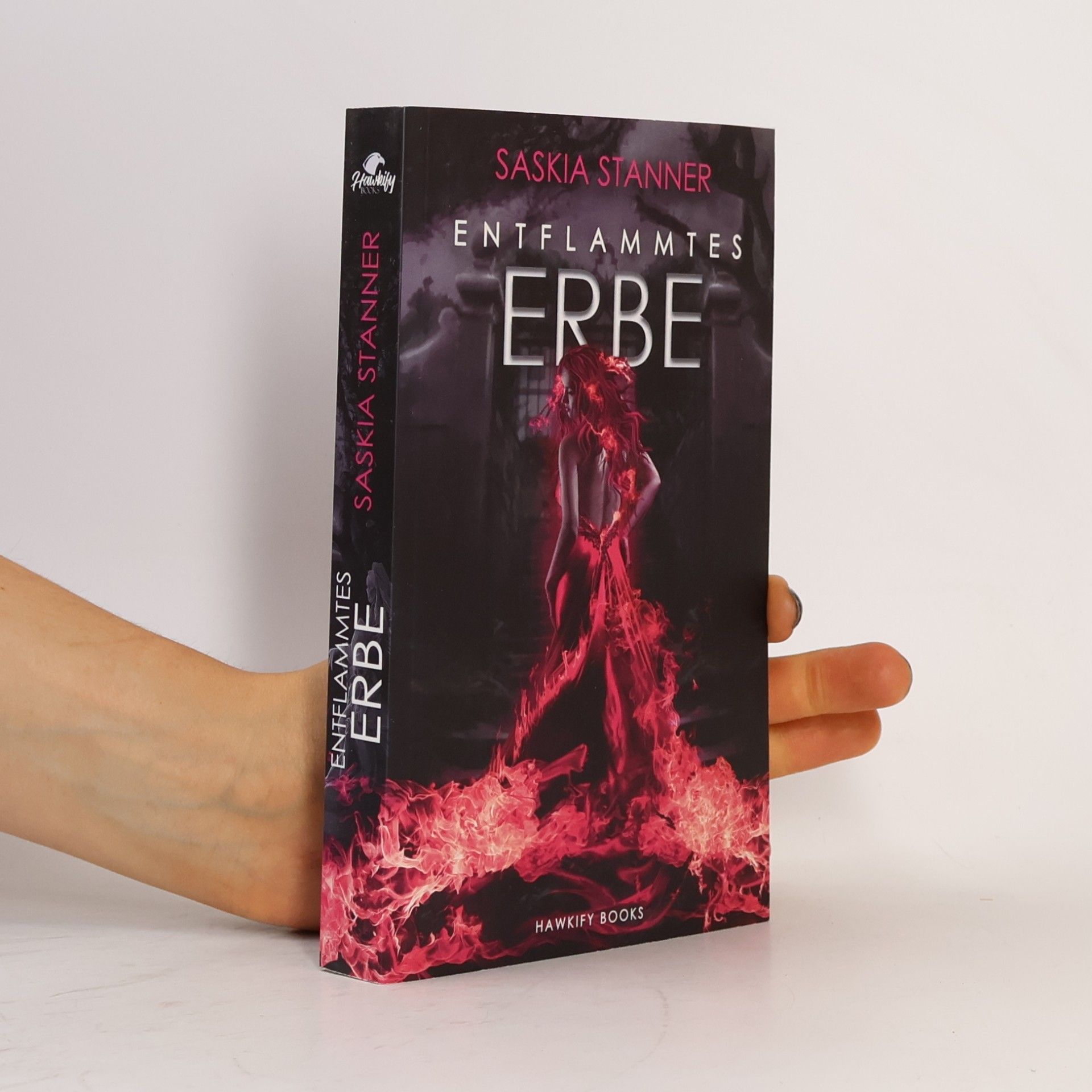 Saskia Stanner Entflammtes Erbe