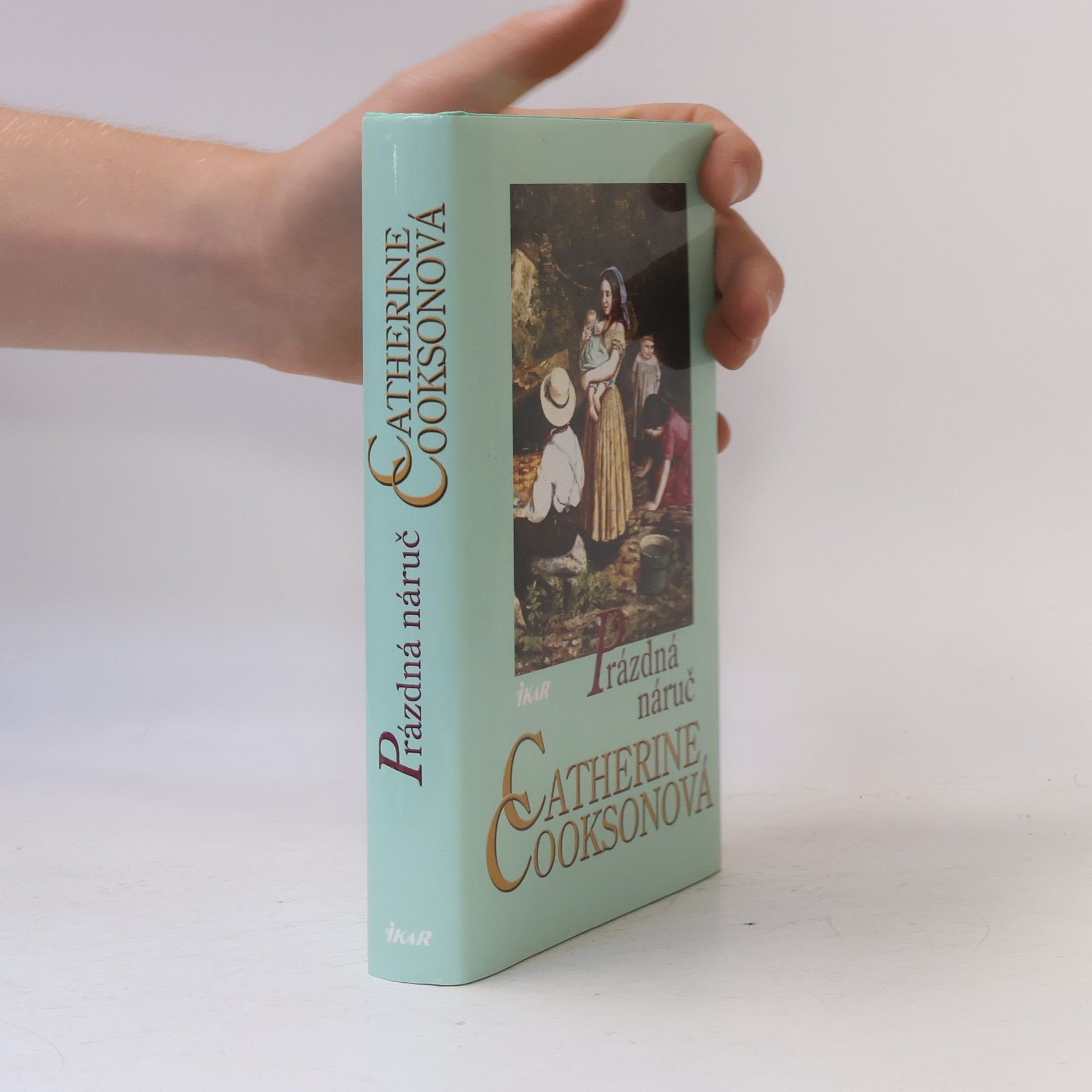 Catherine Cookson Prázdná náruč