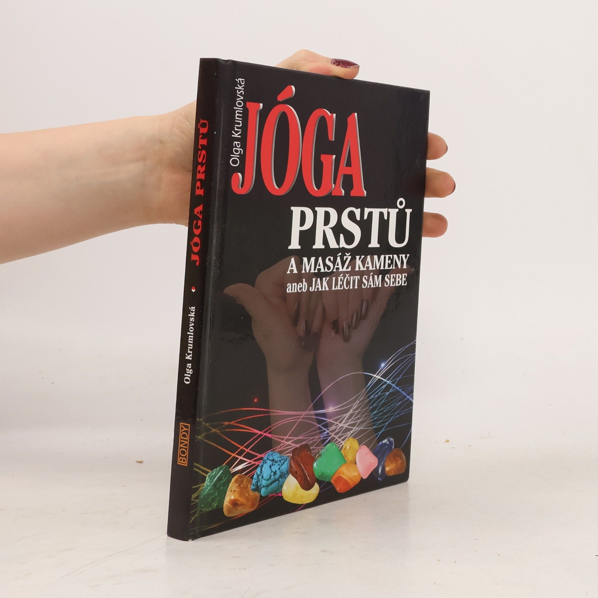 Olga Krumlovská Jóga prstů a masáž kameny