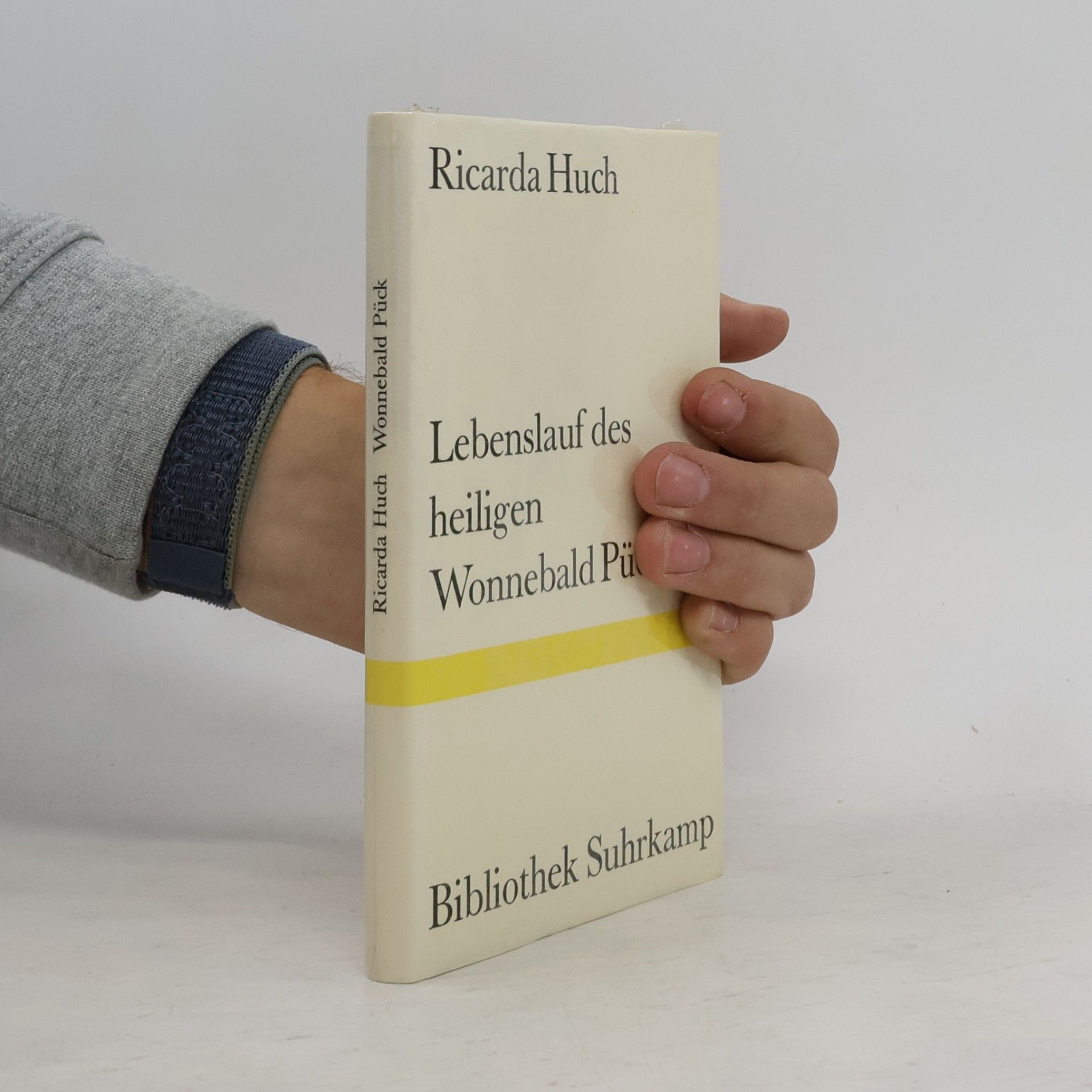 Ricarda Huch Lebenslauf des heiligen Wonnebald Pück