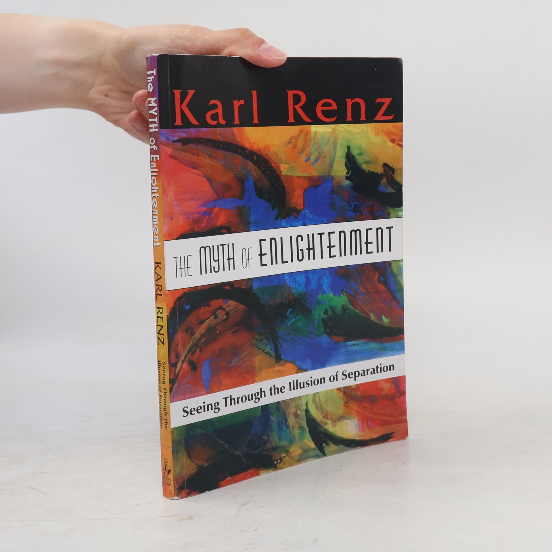 Karl Renz The Myth of Enlightenment