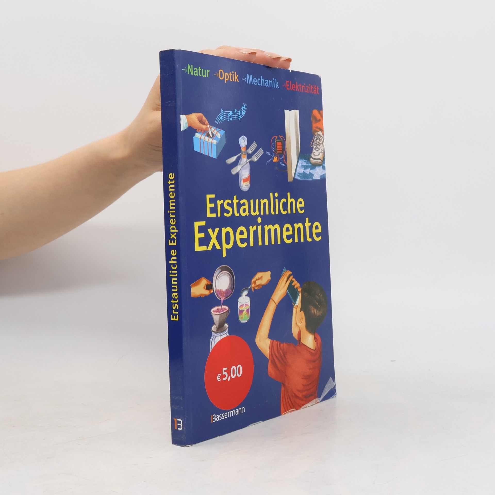 Collectif d'auteurs Erstaunliche Experimente